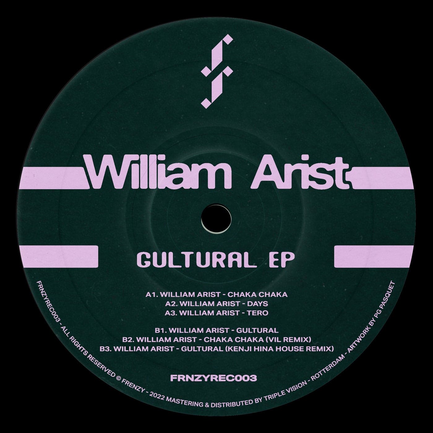 image cover: William Arist - Gultural EP / FRNZYREC003