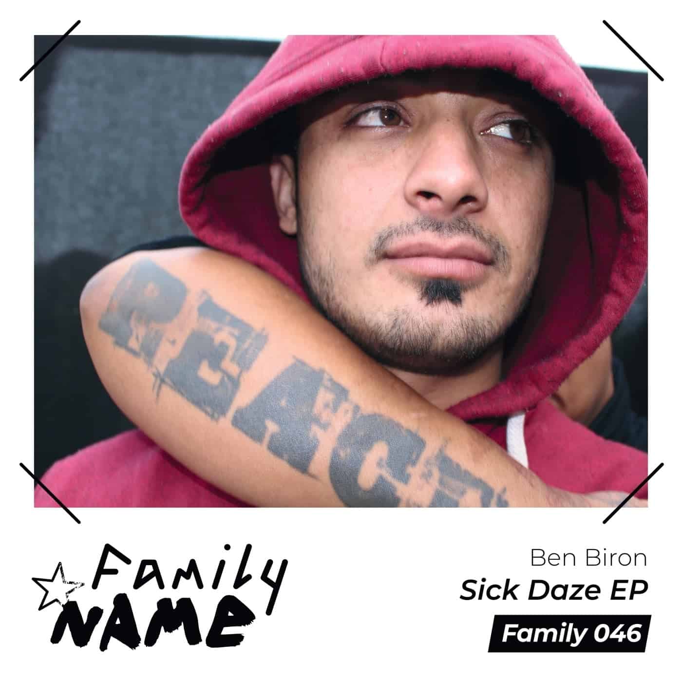 image cover: Ben Biron - Sick Daze / FAMILY046