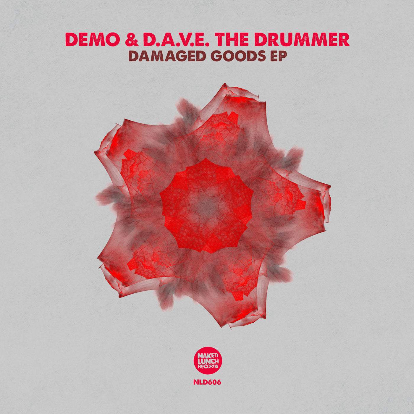 image cover: Demo, D.A.V.E. The Drummer - Damaged Goods EP / NLD606