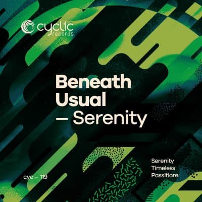 01 2023 346 254509 Beneath Usual - Serenity / CYC119