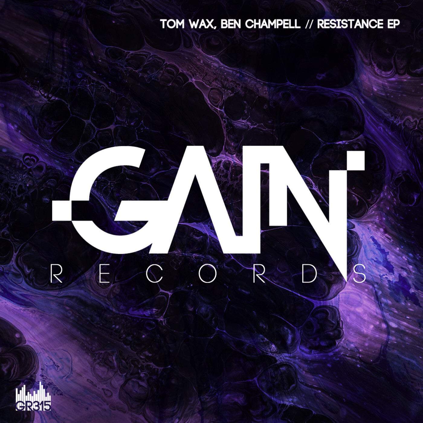 image cover: Tom Wax, Ben Champell - Resistance EP / GR315