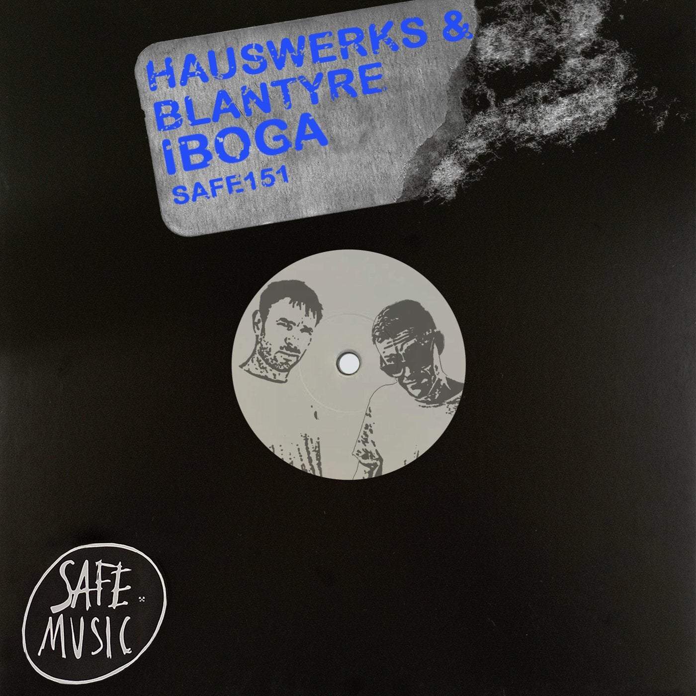 image cover: Hauswerks, Blantyre - Iboga EP / SAFE151B