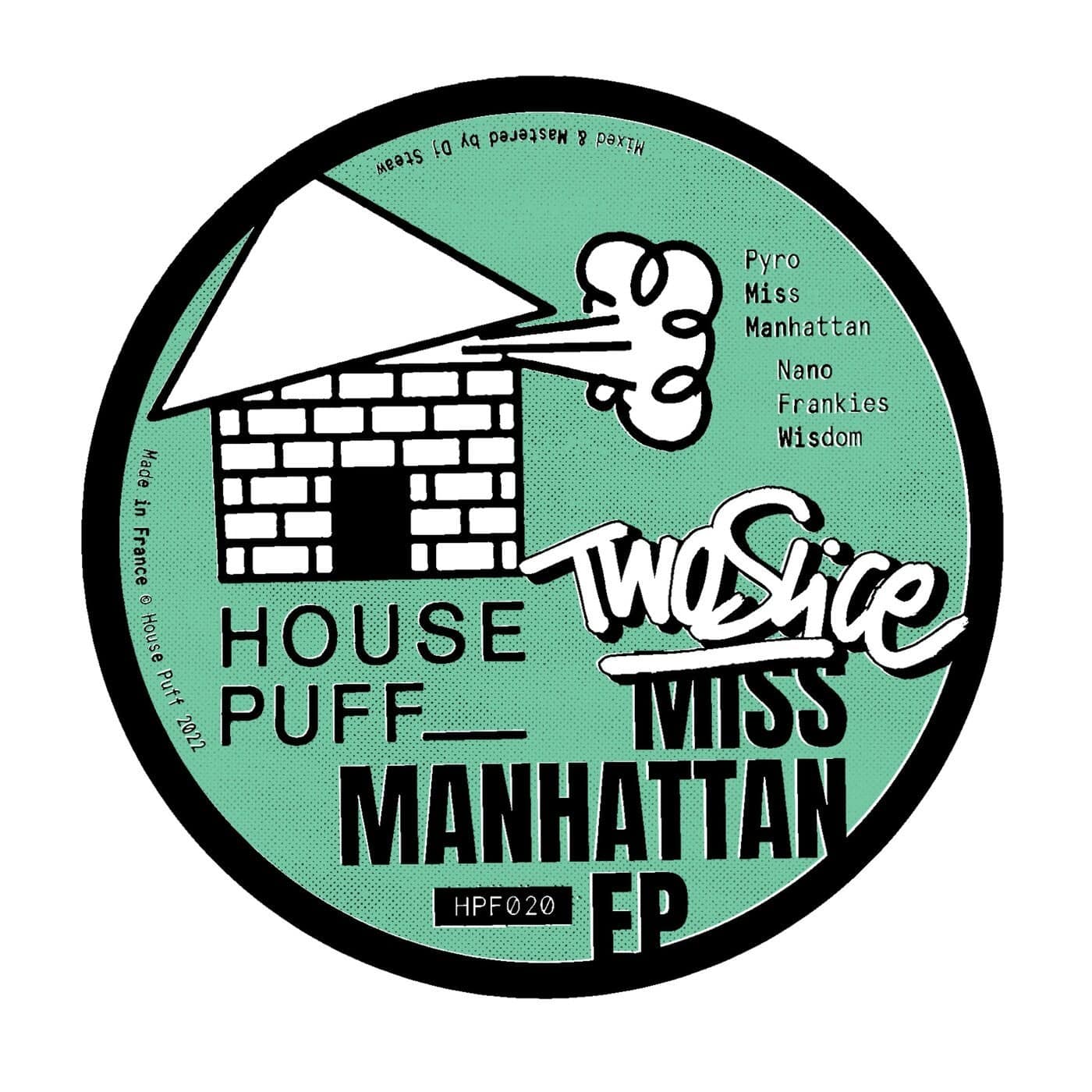 image cover: TwoSlice - Miss Manhattan EP / HPF020