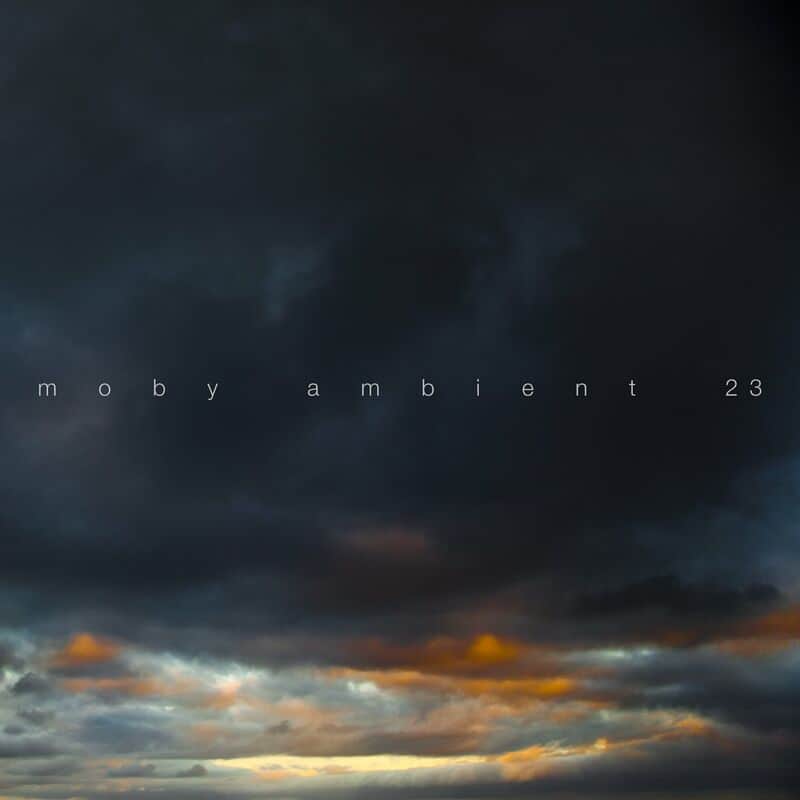 image cover: Moby - Ambient 23 /