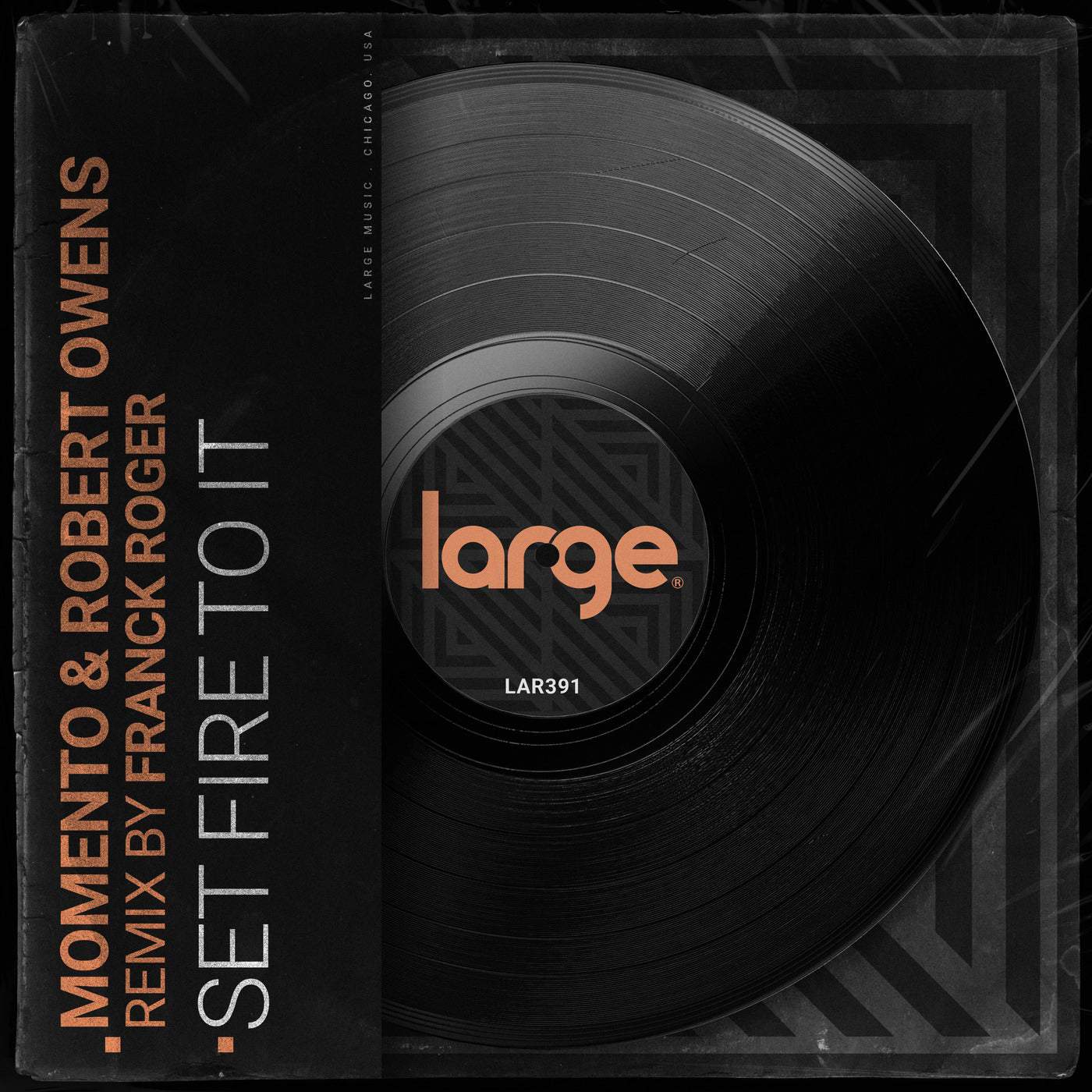 image cover: Robert Owens, Momento (AU) - Set Fire To It (Remix) / LAR391