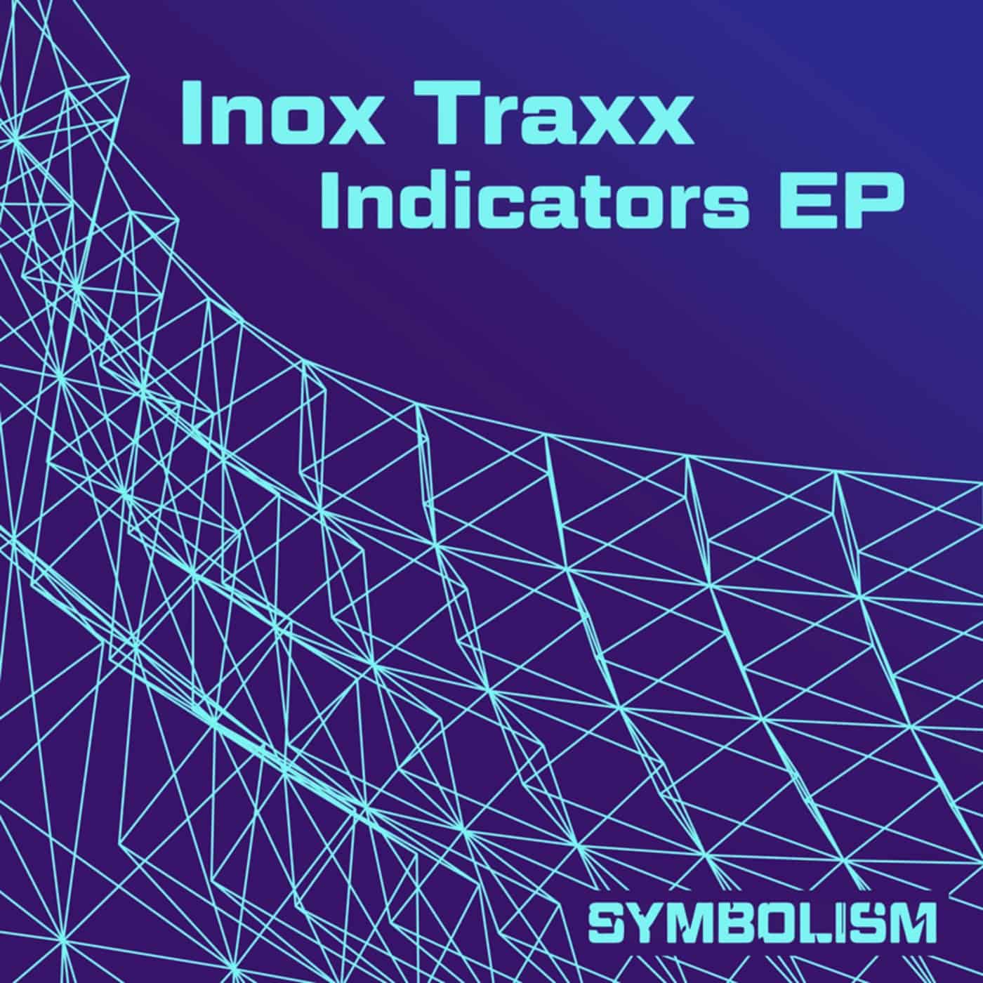 image cover: Inox Traxx - Indicators EP / SYMDIGI026