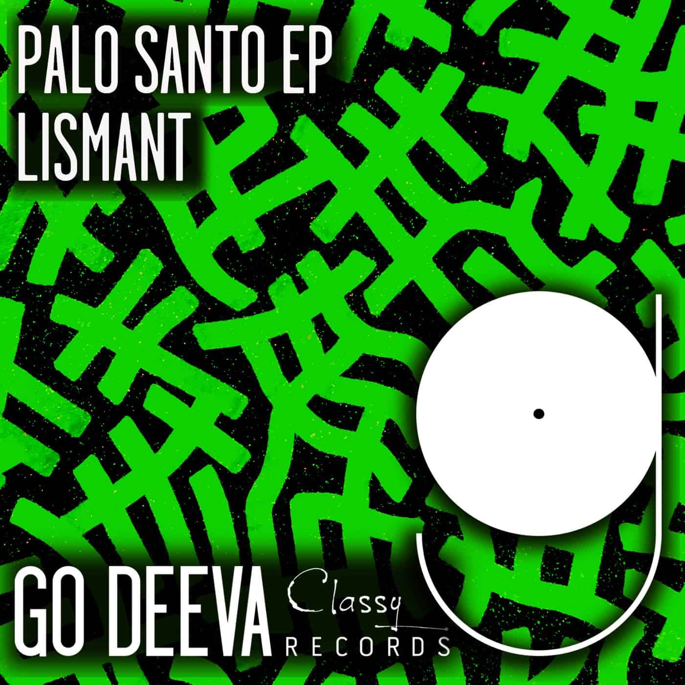 image cover: Lismant - Palo Santo Ep / GDC117