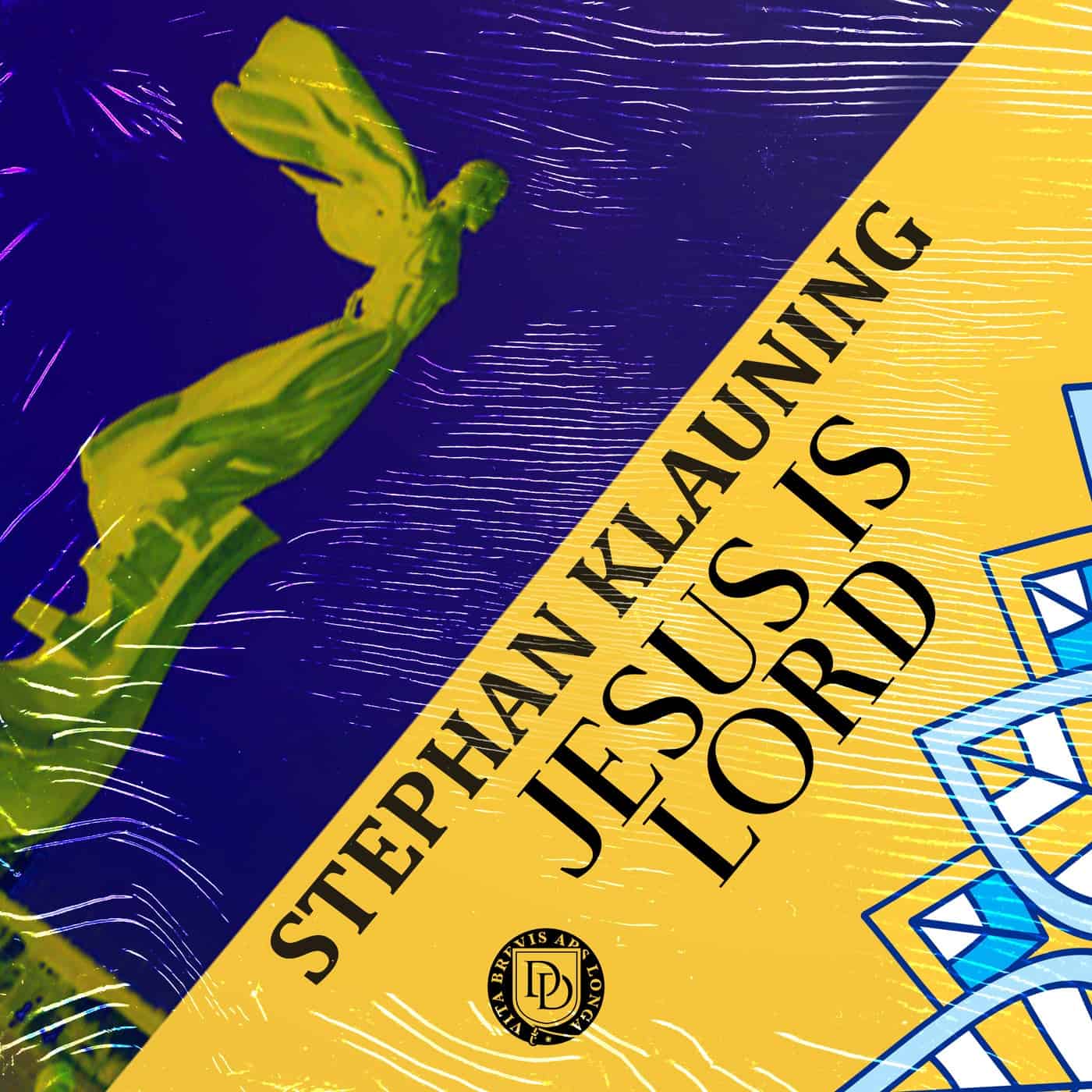 image cover: Stephan Klauning - Jesus is Lord / DD239