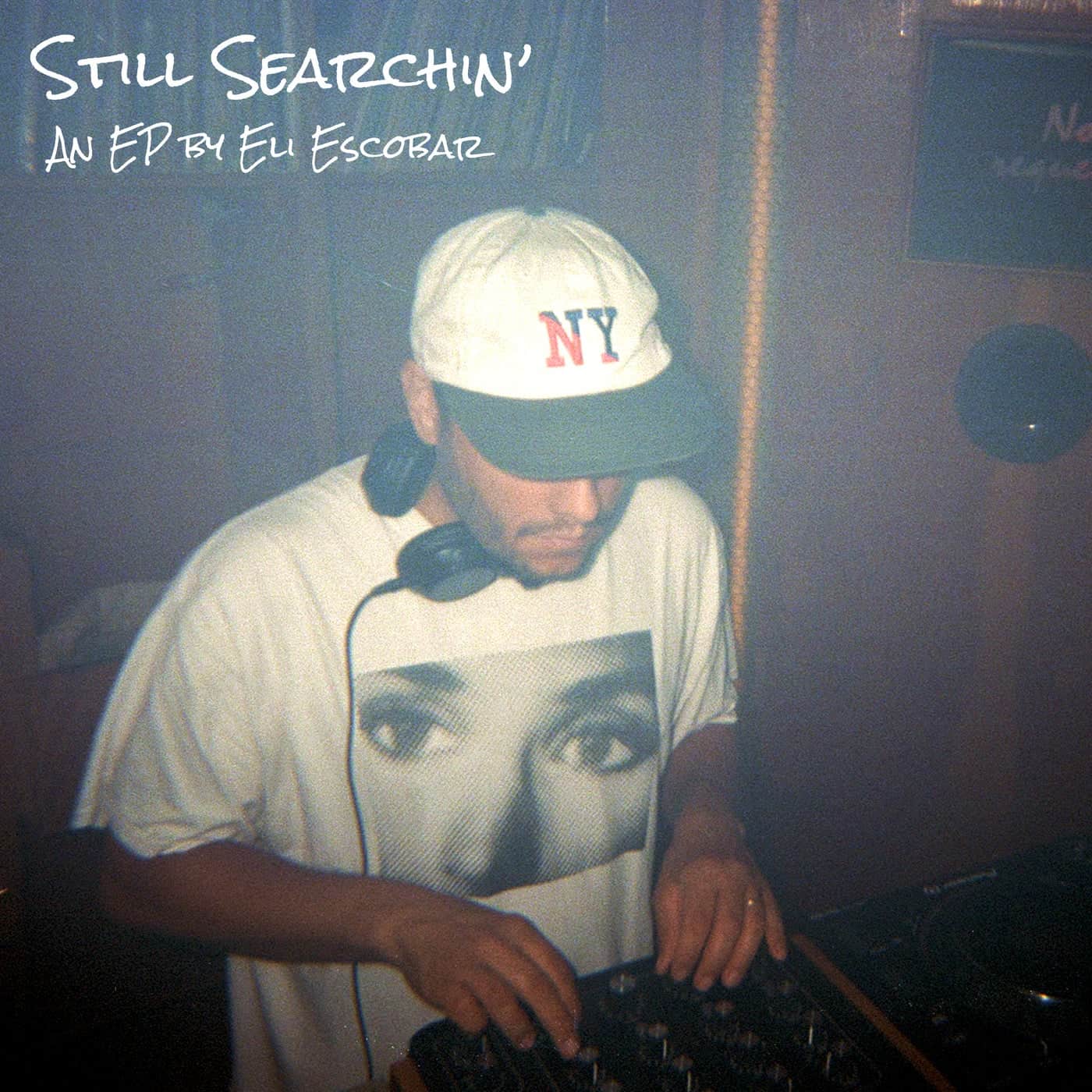 image cover: Eli Escobar - Still Searchin' / NP119