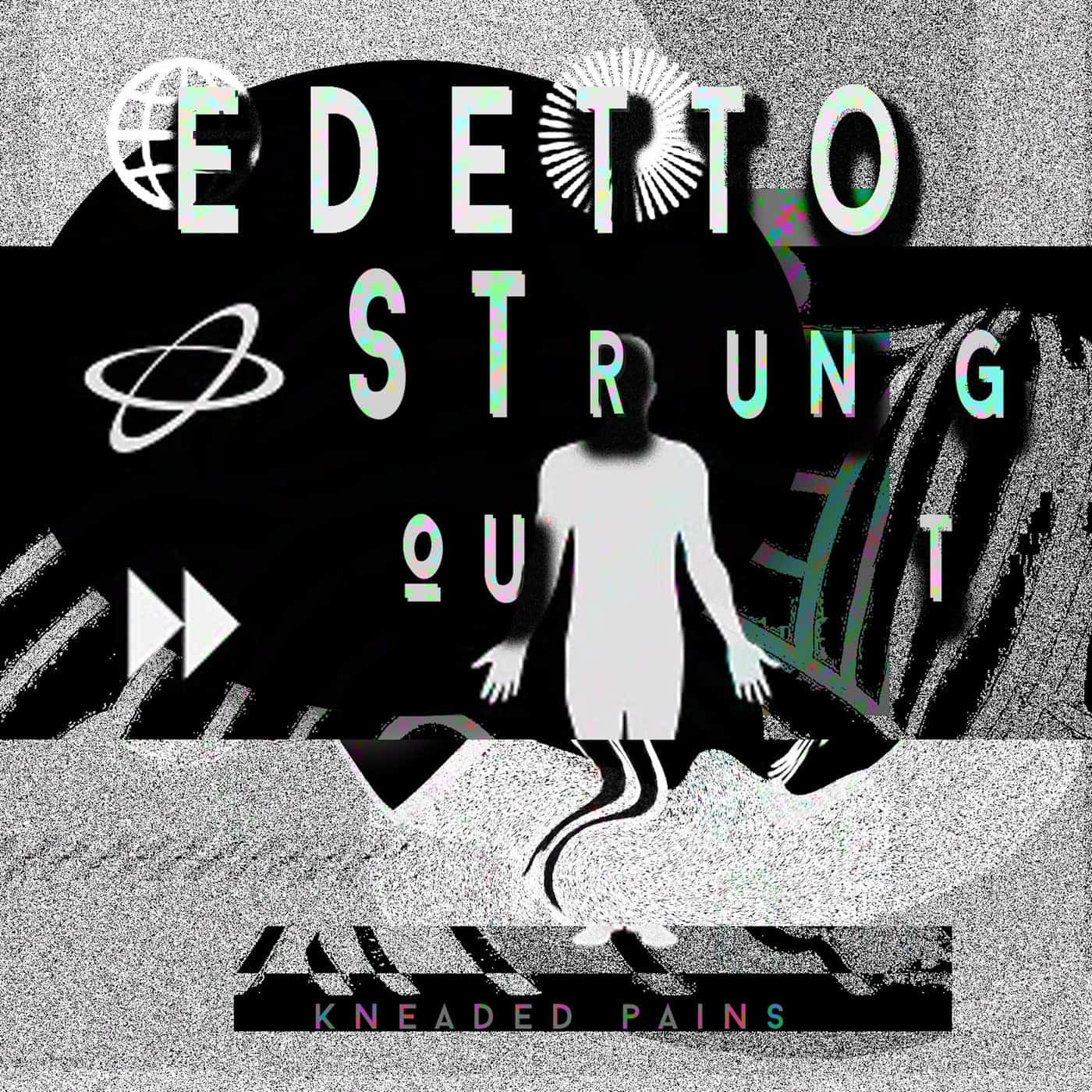 image cover: edetto - Strung Out EP / KP144