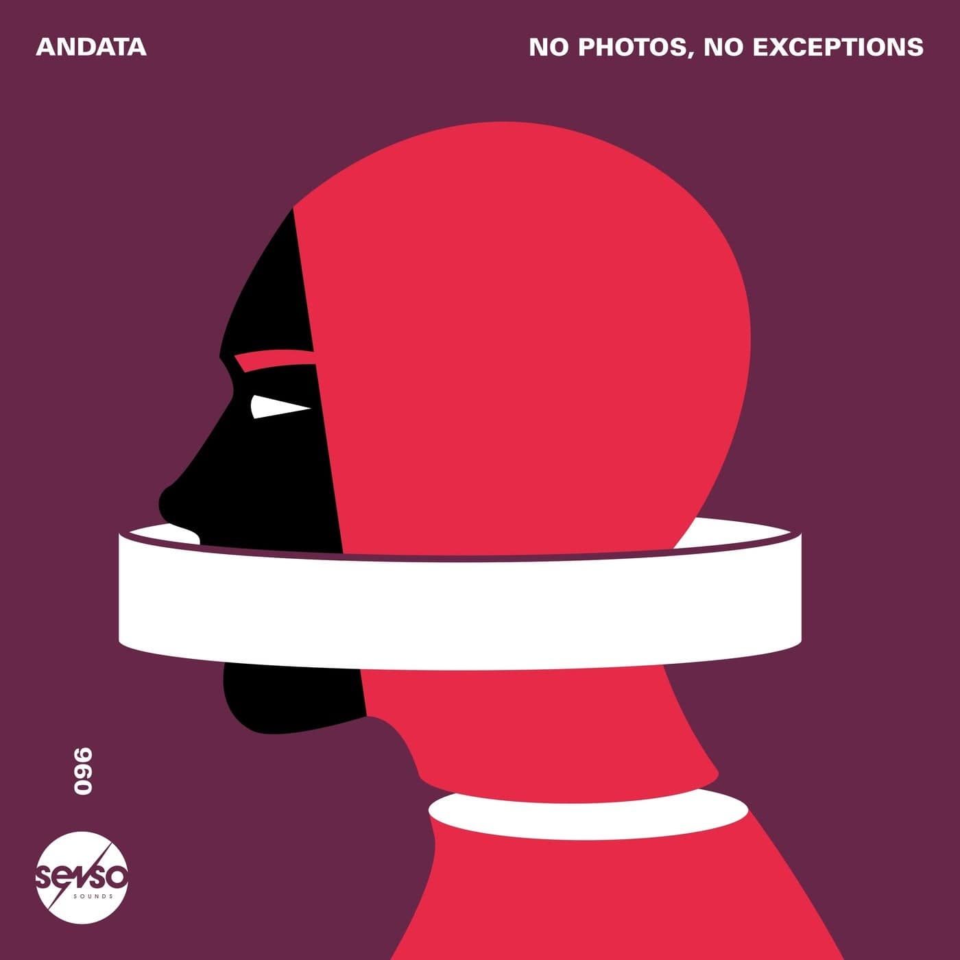 image cover: ANDATA - No Photos, No Exceptions / SENSO096