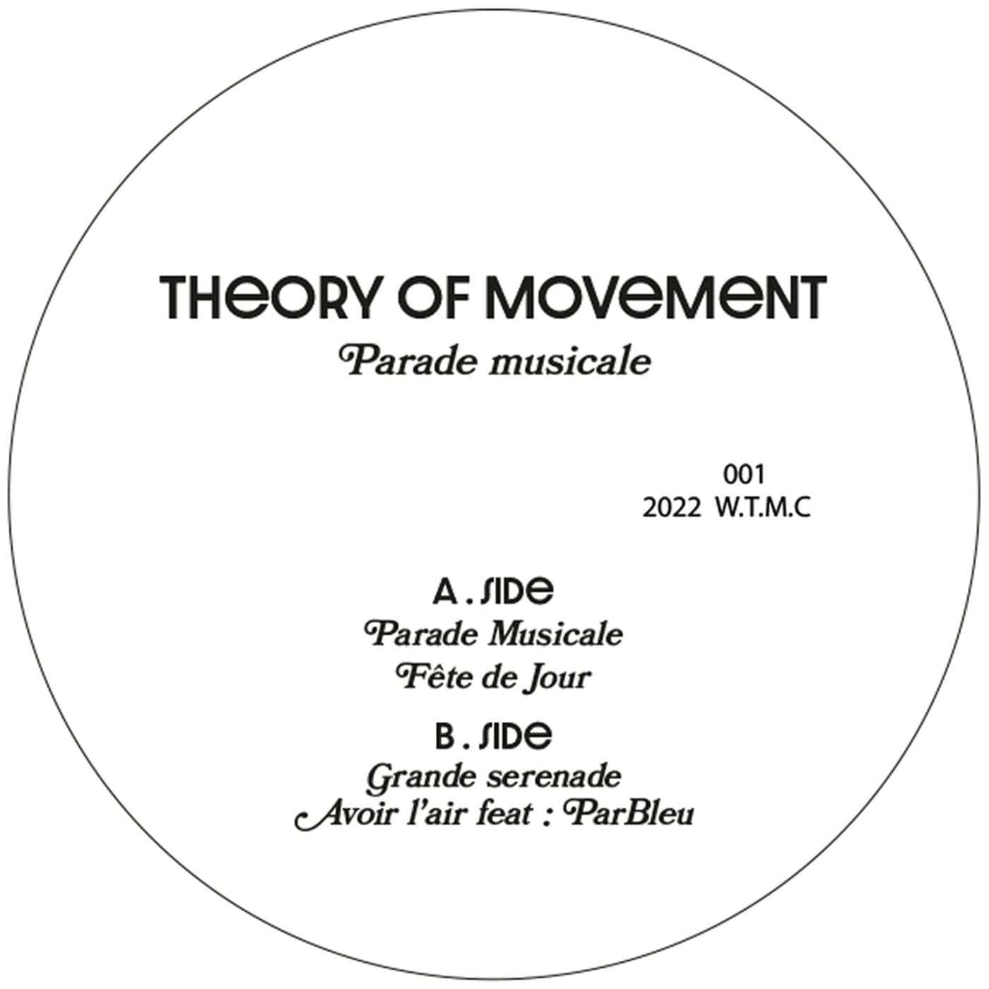 image cover: Theory of Movement, Parbleu - Parade Musicale / WTMC001