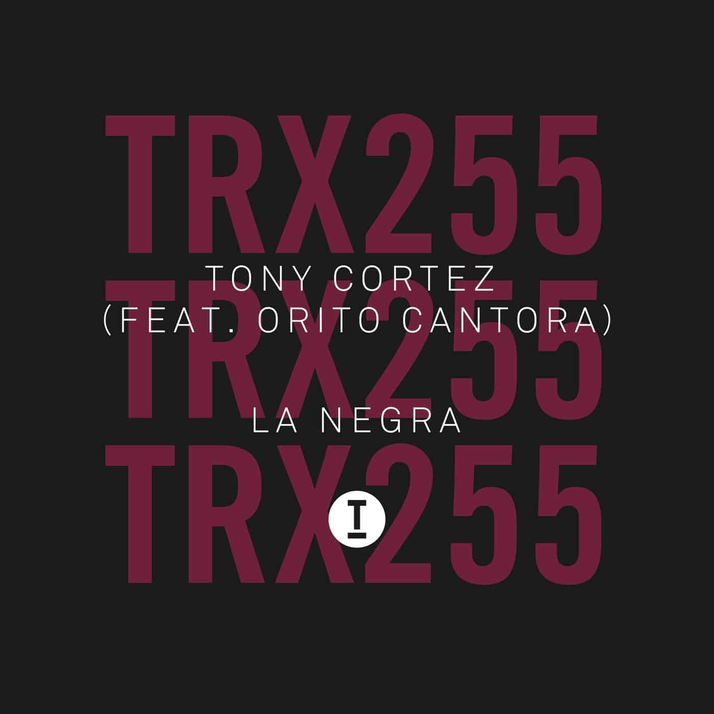 image cover: Tony Cortez, Orito Cantora - La Negra / TRX25501Z