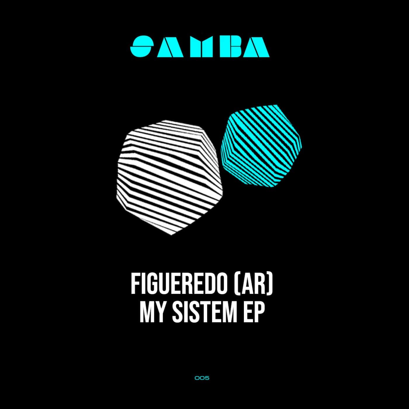 image cover: Figueredo (AR) - My Sistem EP / SAMBA005