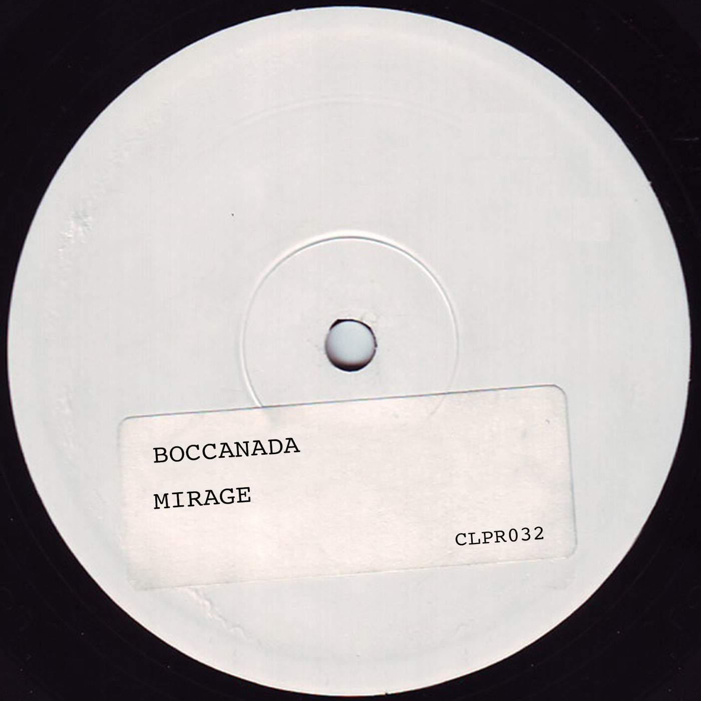 image cover: Boccanada - Mirage / CLPR032