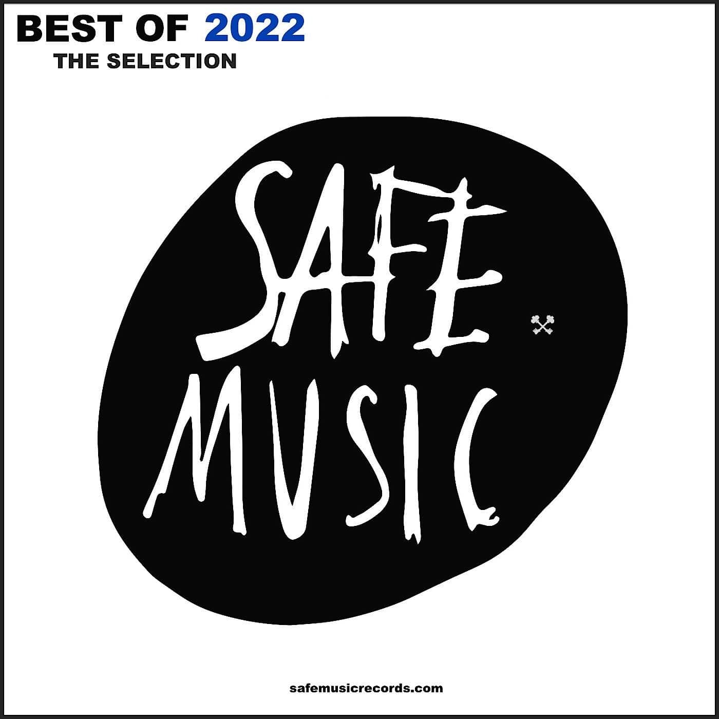 image cover: VA - Best Of 2022: The Selection / SAFECOMP025