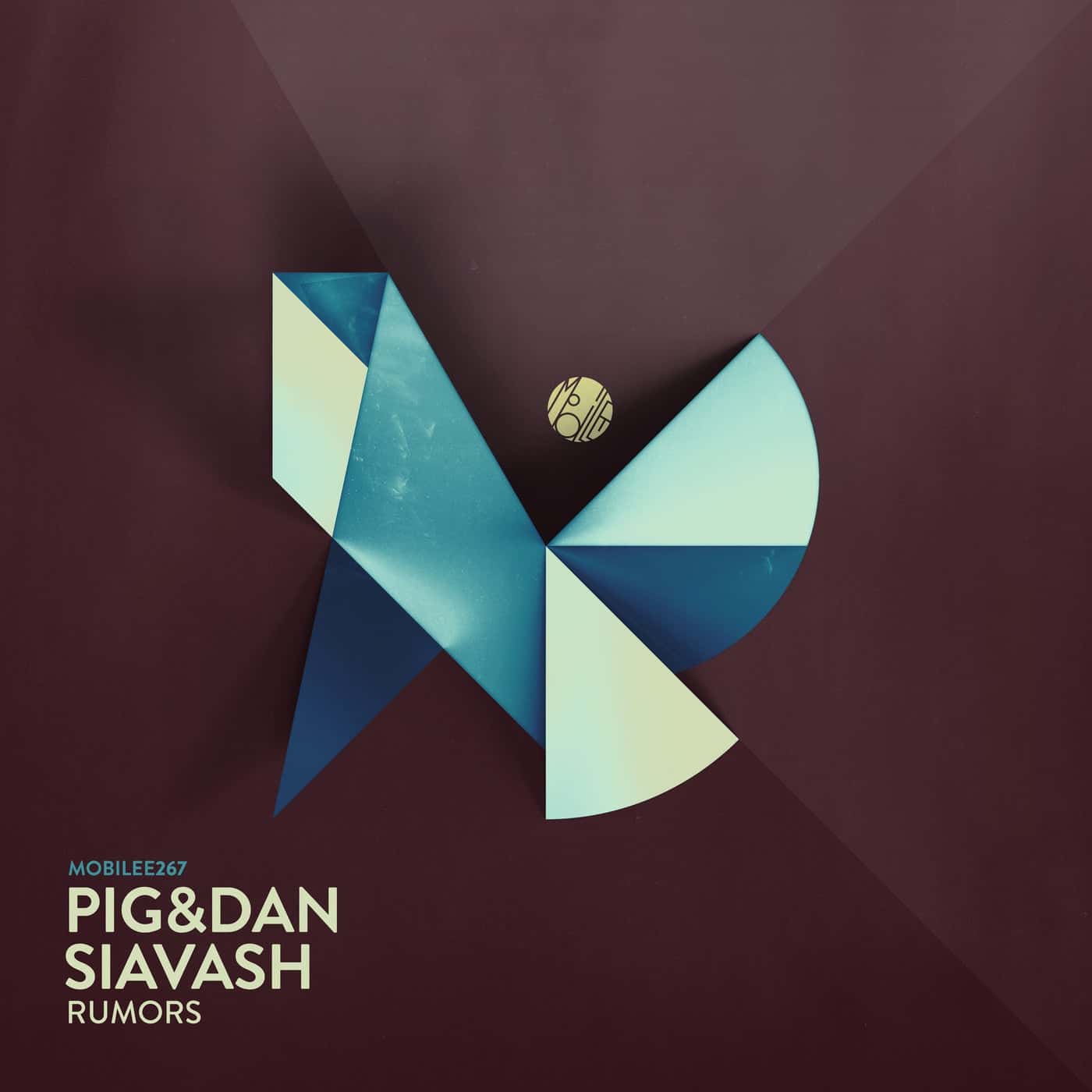 image cover: Pig&Dan, Siavash - Rumors / MOBILEE267BP