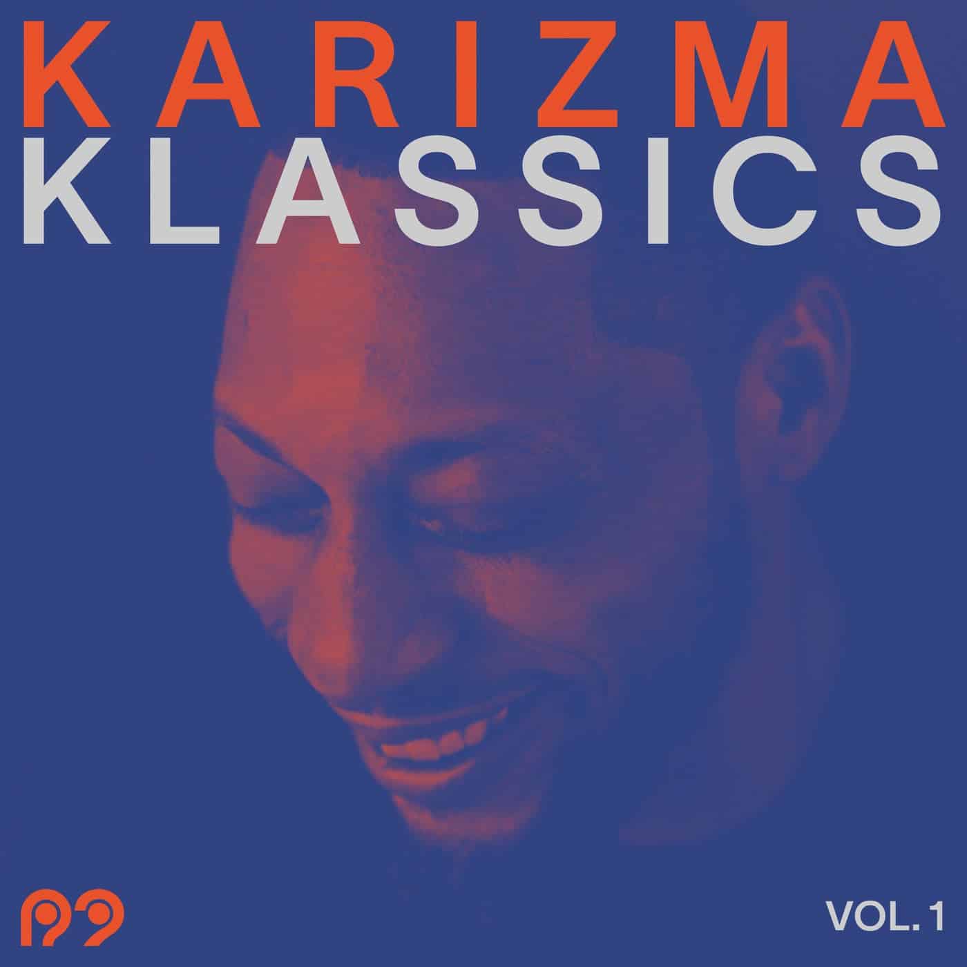 image cover: Karizma, Nicholas Ryan Gant - Karizma Klassics Vol. 1 / R2DLP035