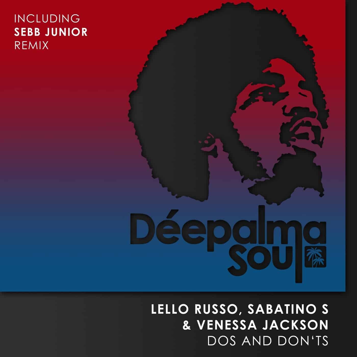 image cover: Lello Russo, Sabatino S, Venessa Jackson - Dos and Don'ts (Incl. Sebb Junior Remix) / DPLMSN033