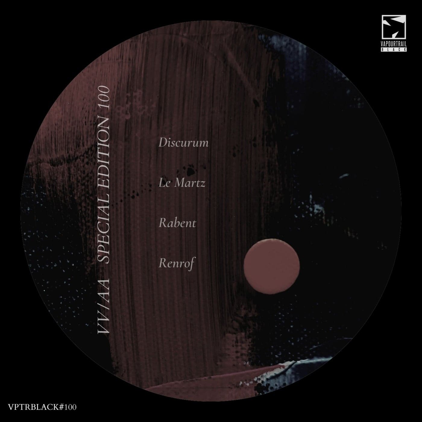 image cover: Discurum, Rabent, Le Martz, Renrof - VV/AA Special Edition 100 / VPTRBLACK100