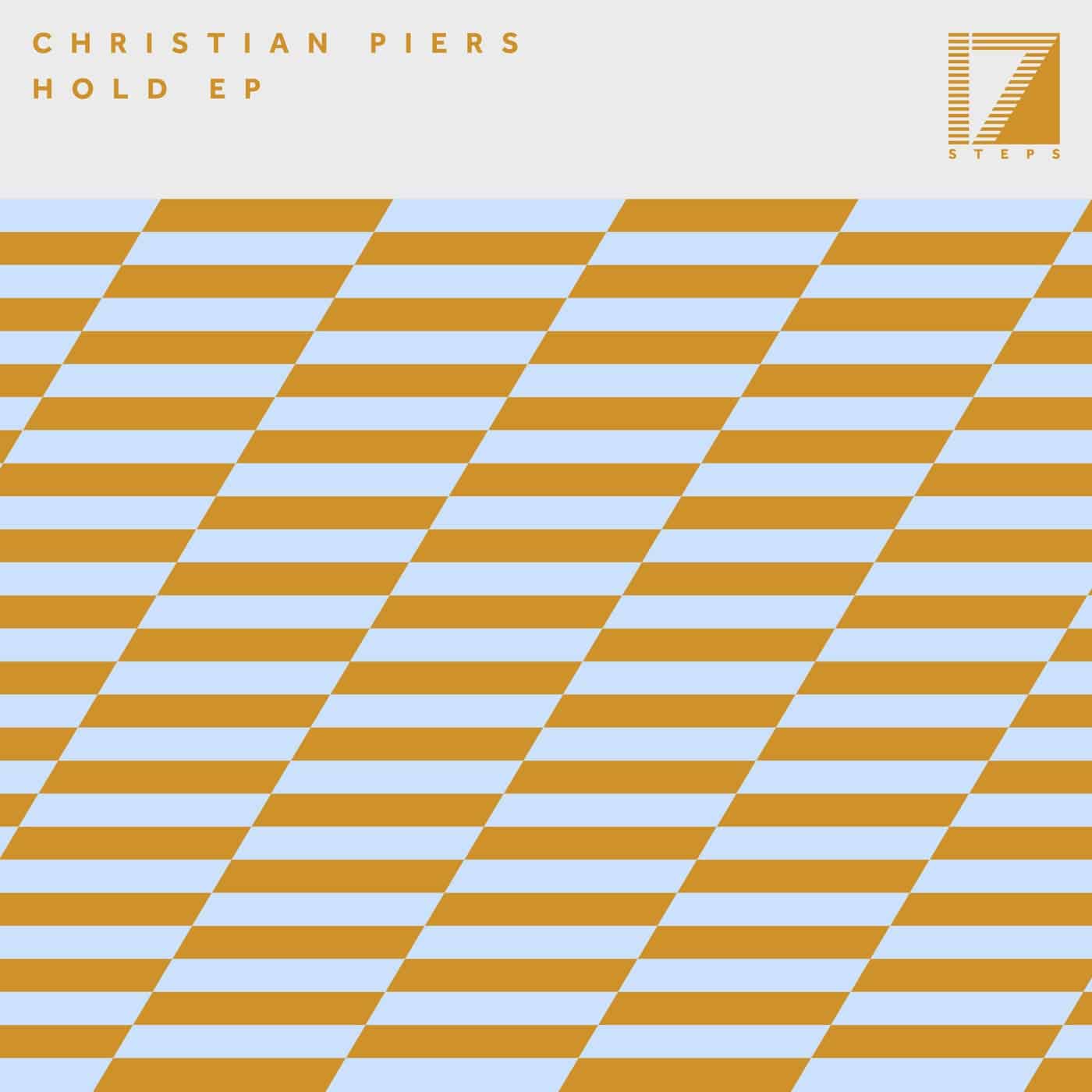 image cover: Christian Piers - Hold EP / 17STEPS039D