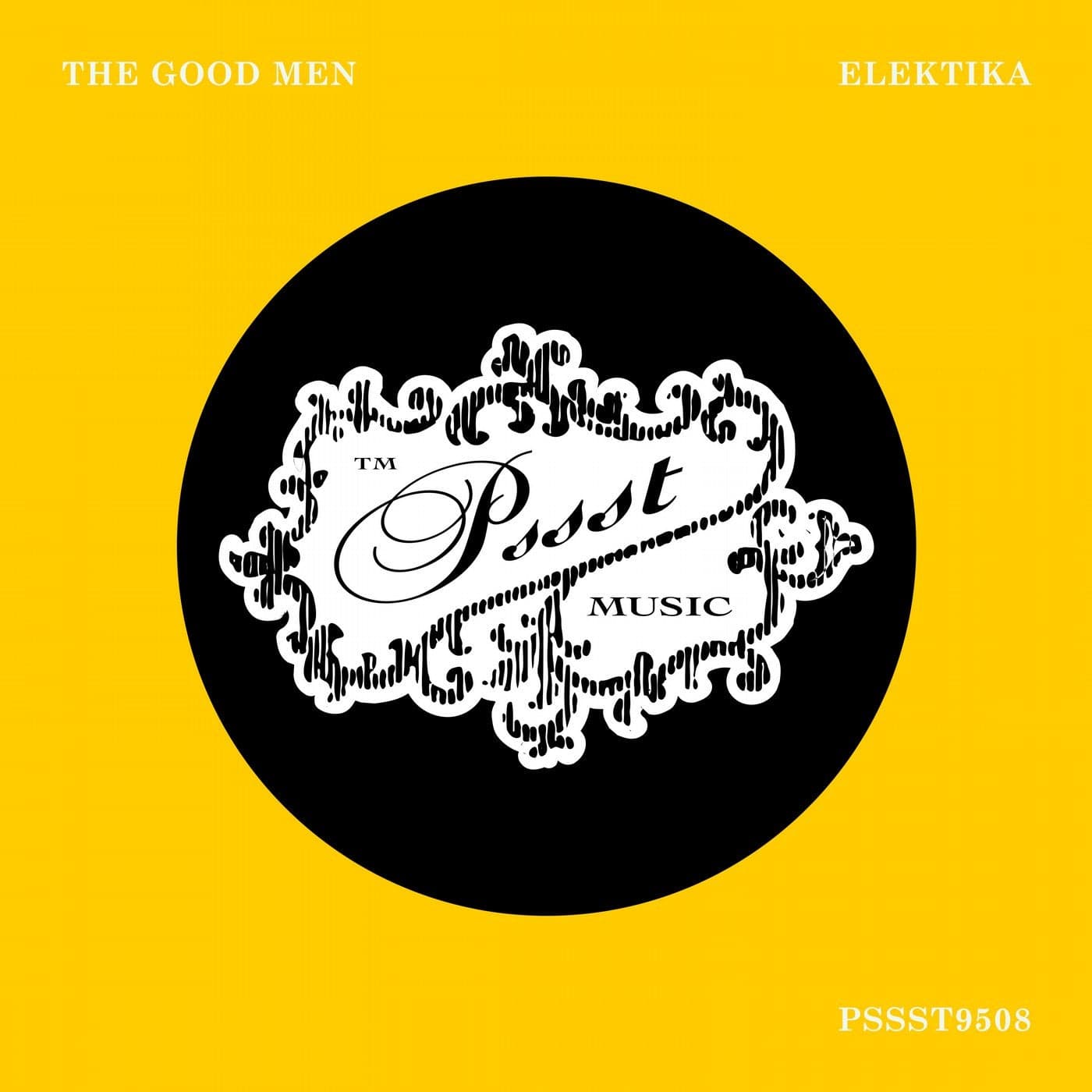 image cover: The Good Men - Elektika / PSSST9508