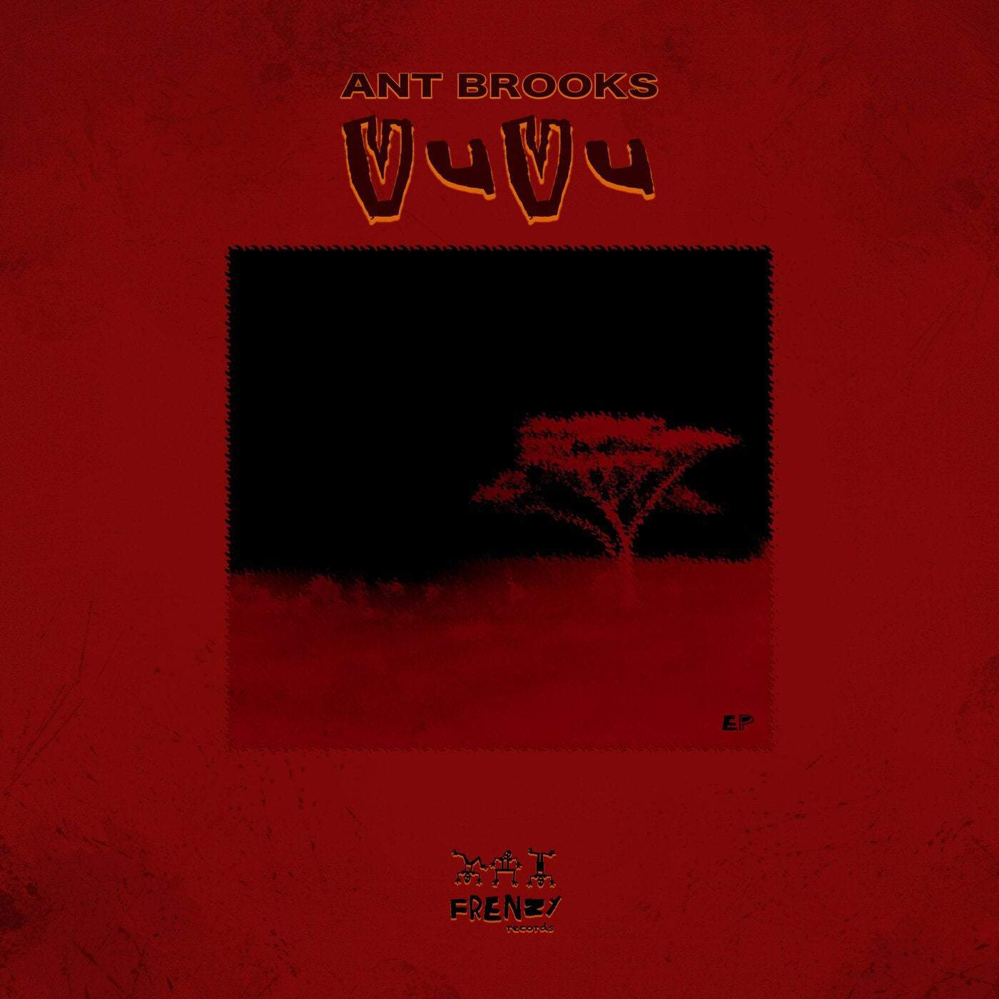 image cover: Ant Brooks - VUVU / FRZ027