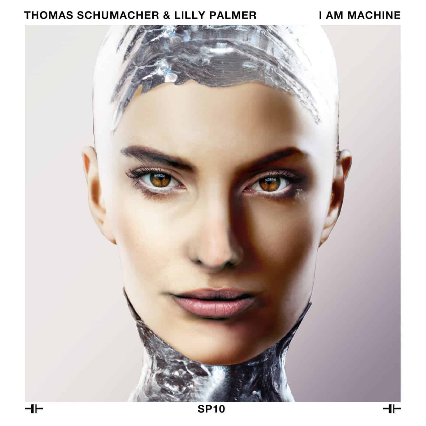 image cover: Thomas Schumacher, Lilly Palmer - I Am Machine / SP010