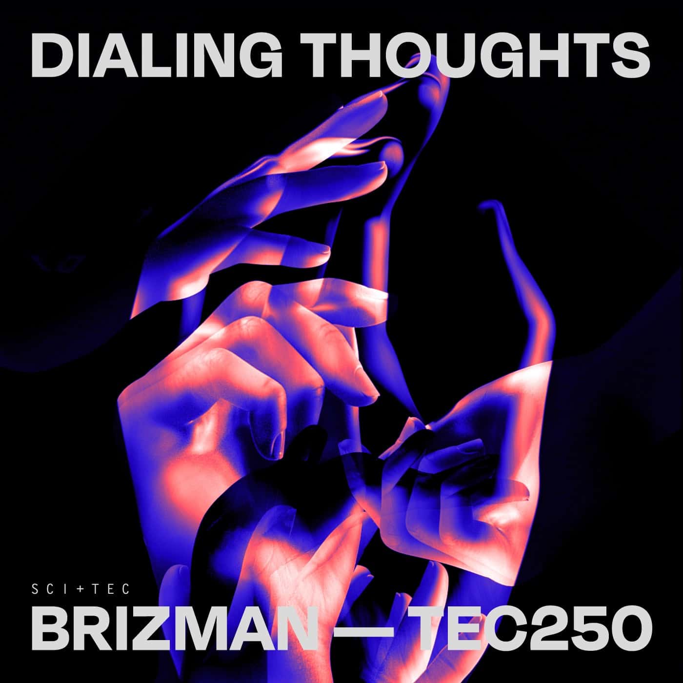 image cover: Brizman - Dialing Thoughts / TEC250BP