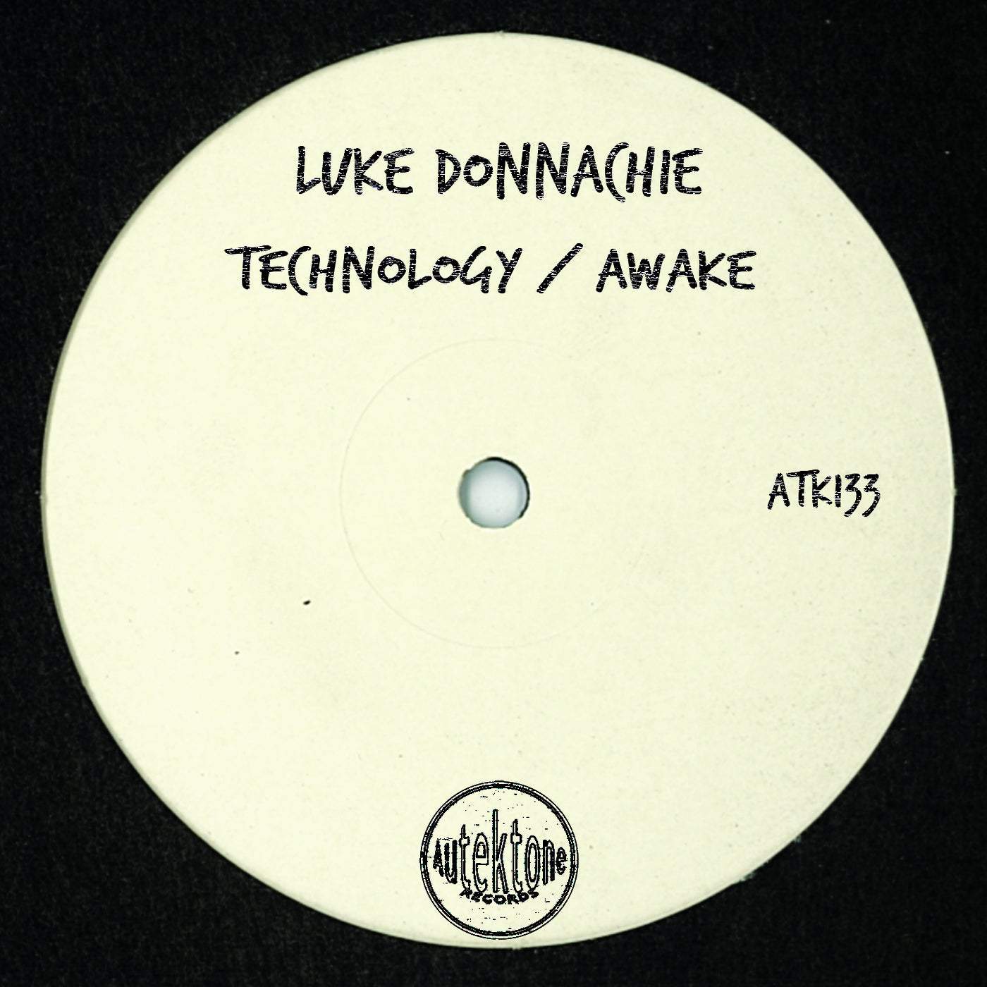 image cover: Luke Donnachie - Technology / Awake / ATK133
