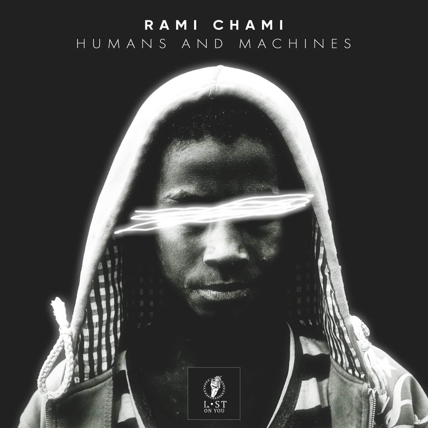 image cover: Rami Chami - Humans and Machines / LOY067