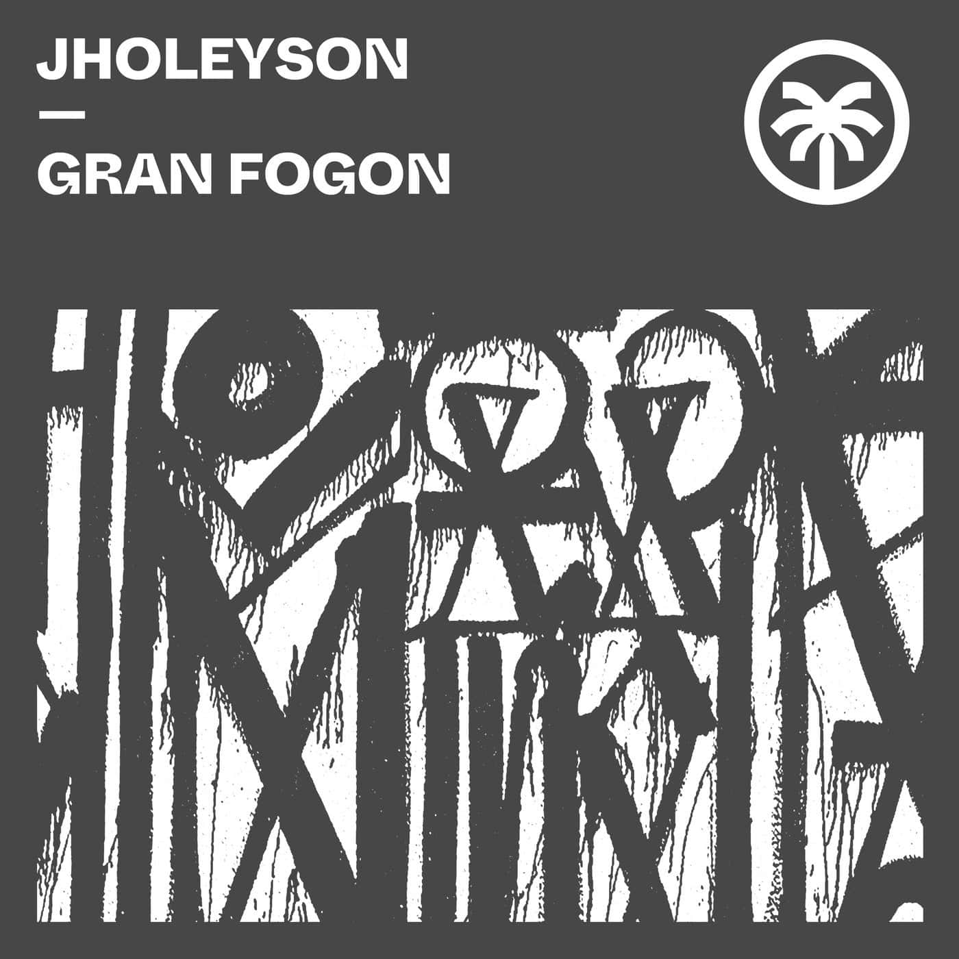 image cover: Jholeyson - Gran Fogon / HXT101