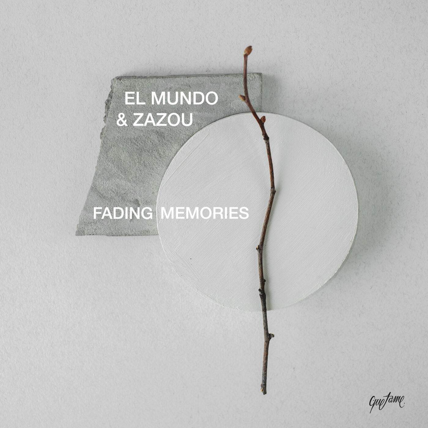 image cover: El Mundo, Zazou - Fading Memories / QTME011