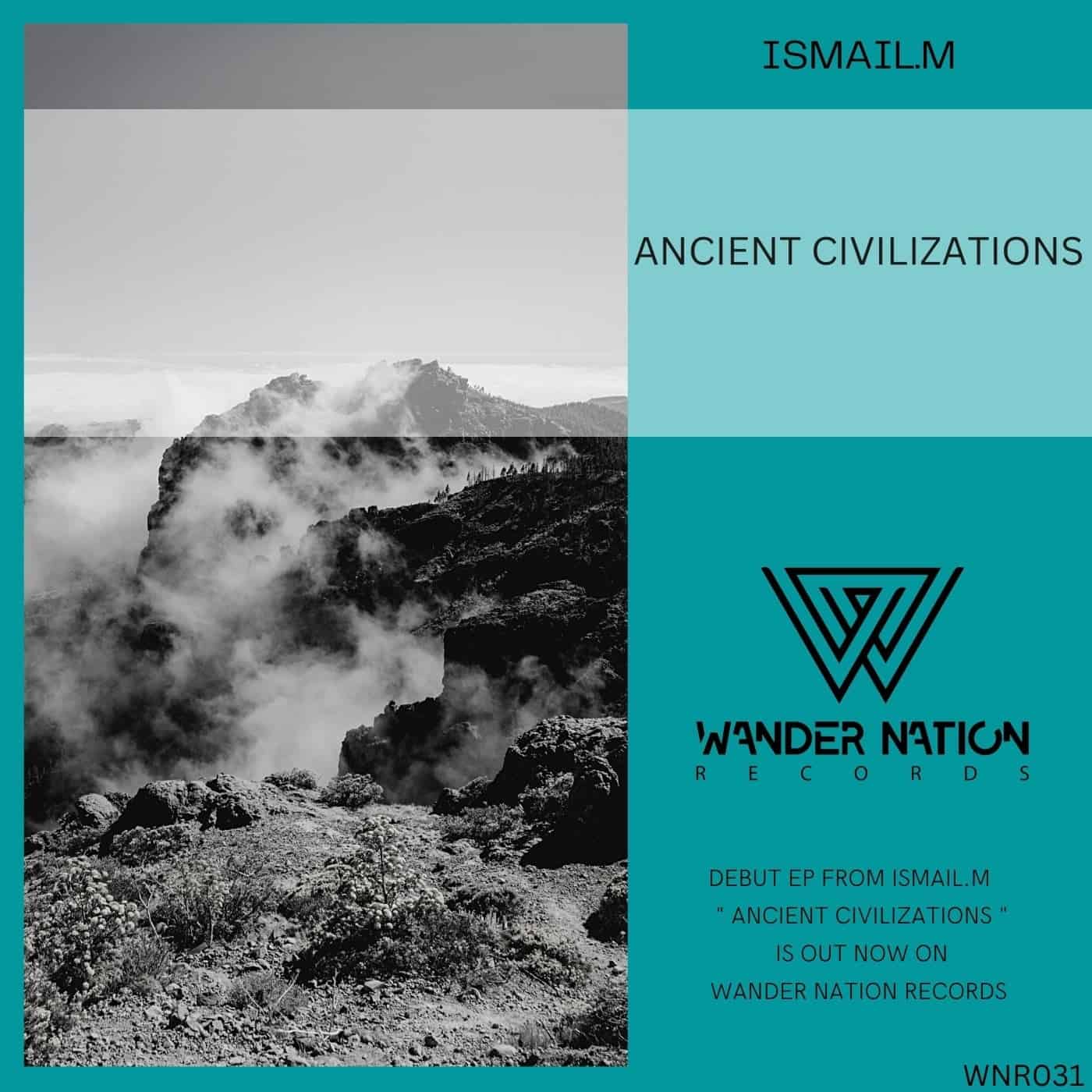 image cover: ISMAIL.M - Ancient Civilizations / WNR031