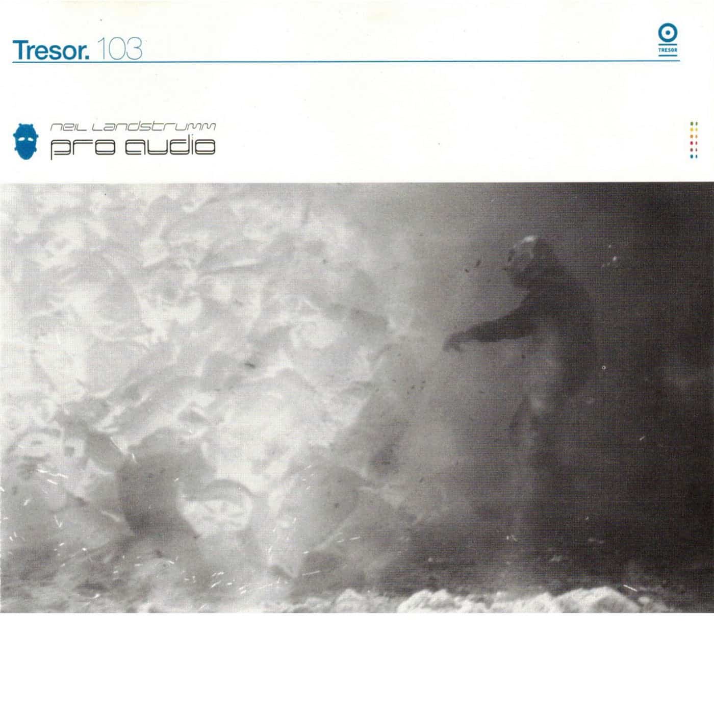 image cover: Neil Lanstrumm - Pro Audio / TRESOR103