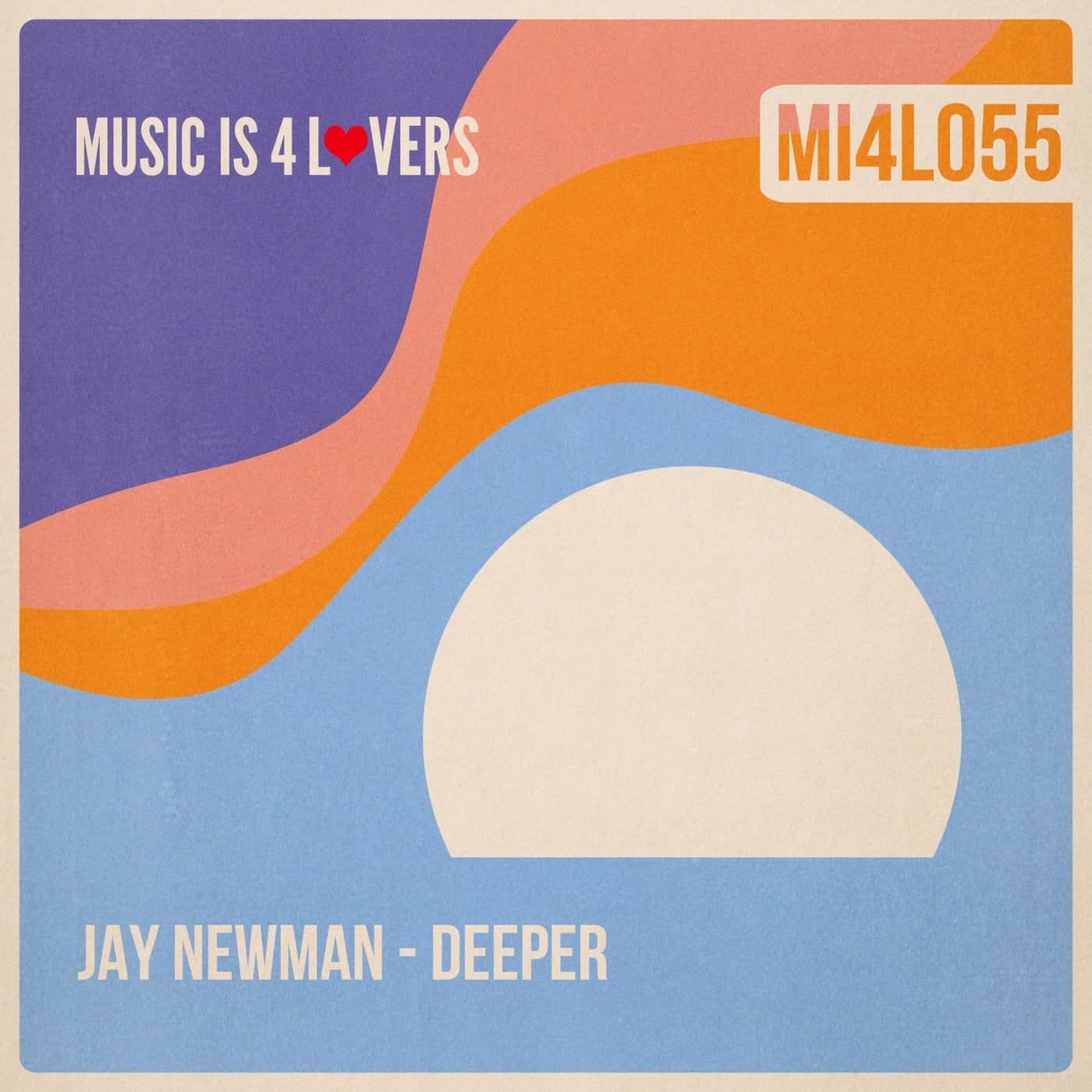 image cover: Jay Newman - Deeper / MI4L055