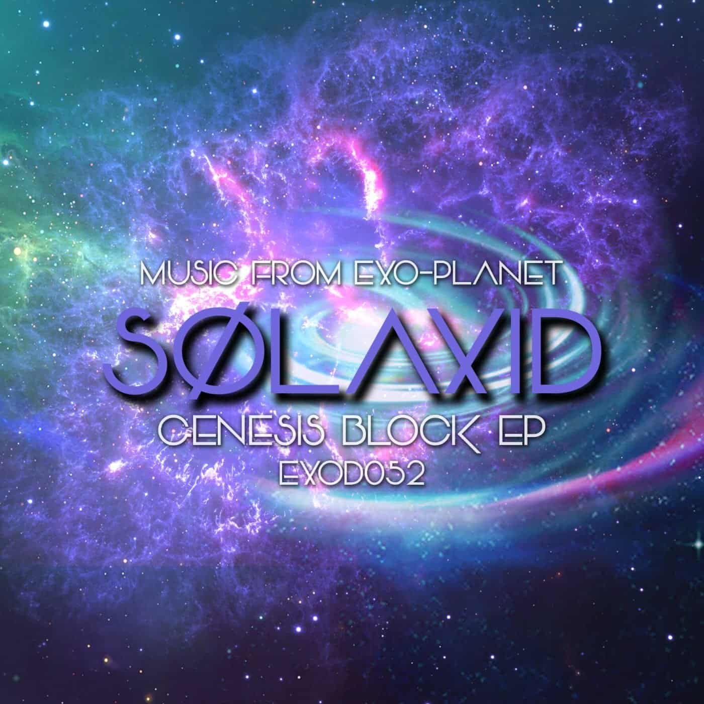image cover: Solaxid - Genesis Block EP / EXOD052