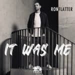 02 2023 346 308650 Ron Flatter - It Was Me / TRAUMV277
