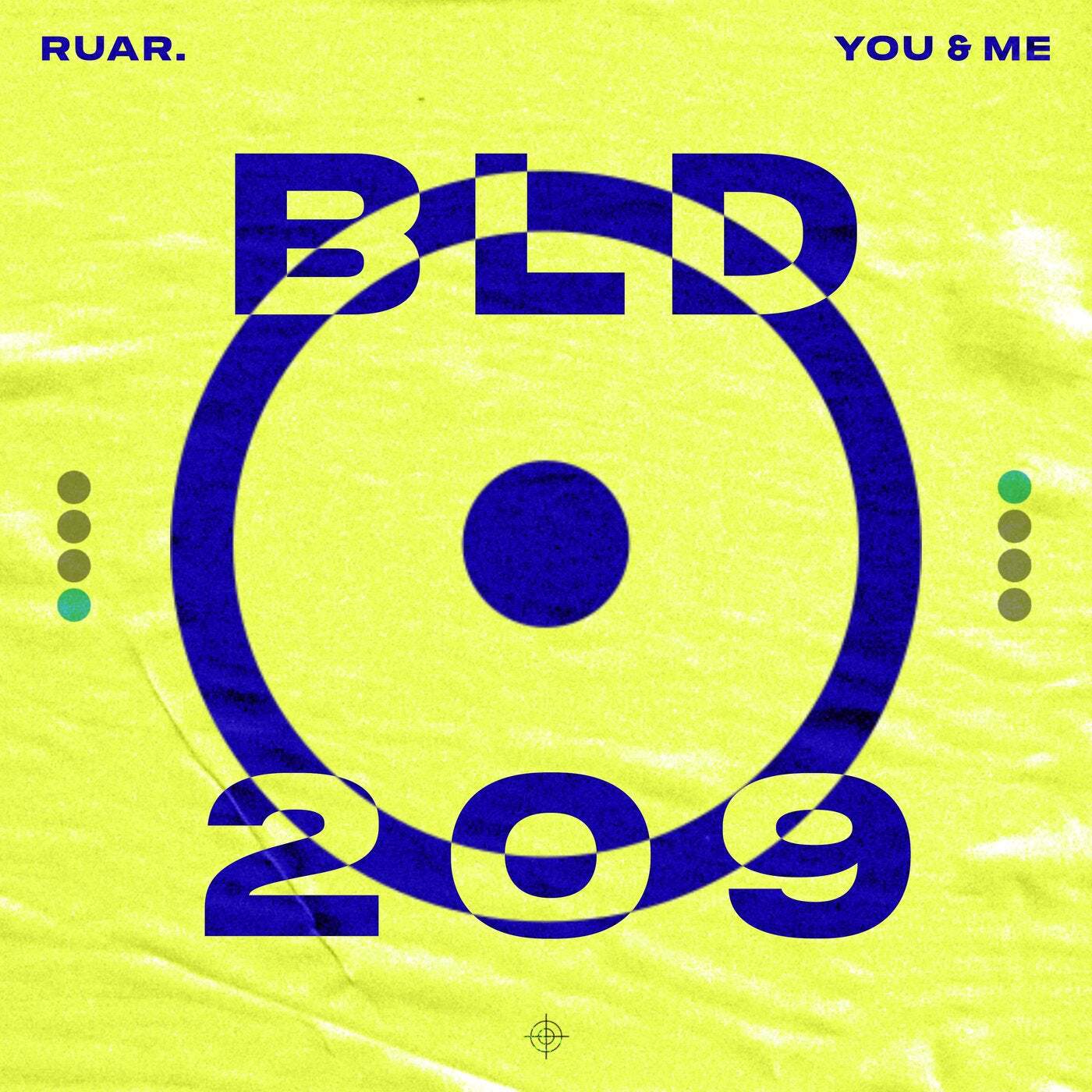 image cover: ruar. - You & Me / BLD209