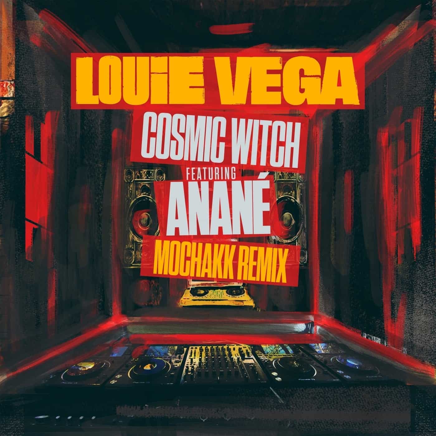 image cover: Louie Vega, Anane - Cosmic Witch feat. Anané (Mochakk Remix) / NER26105