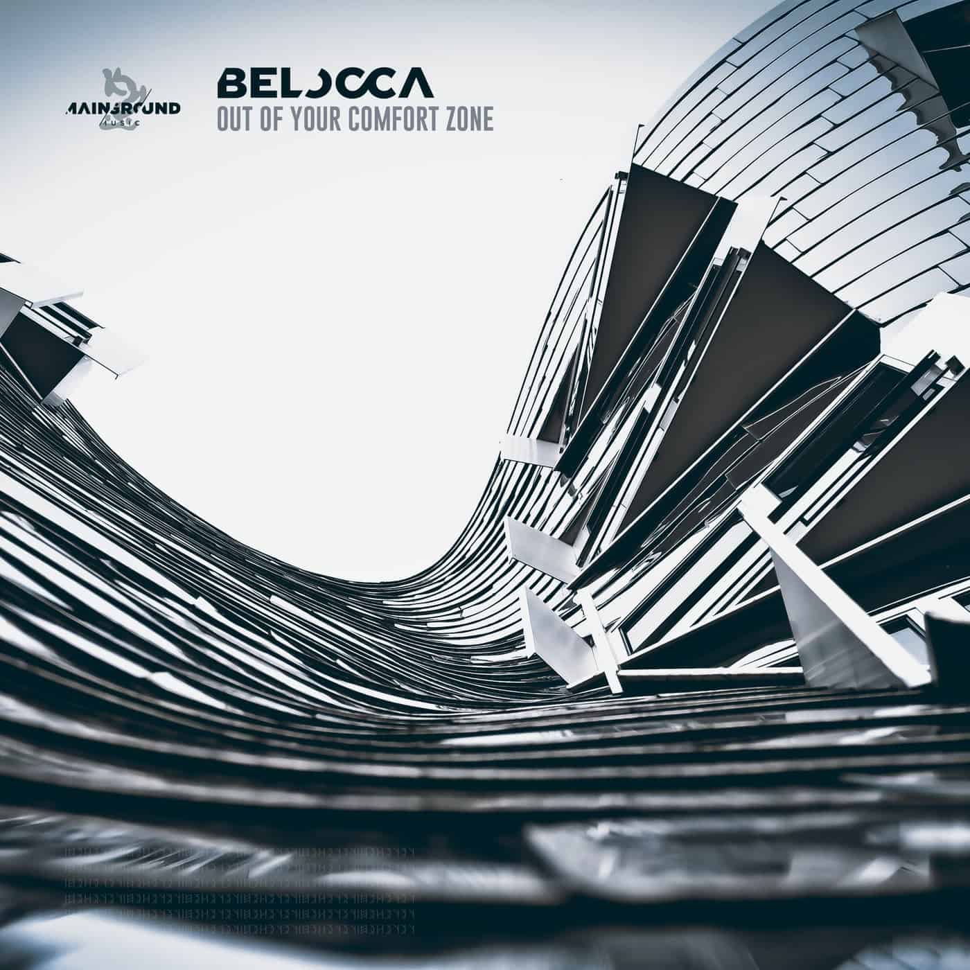 image cover: Belocca - Out Of Your Comfort Zone / MGM098