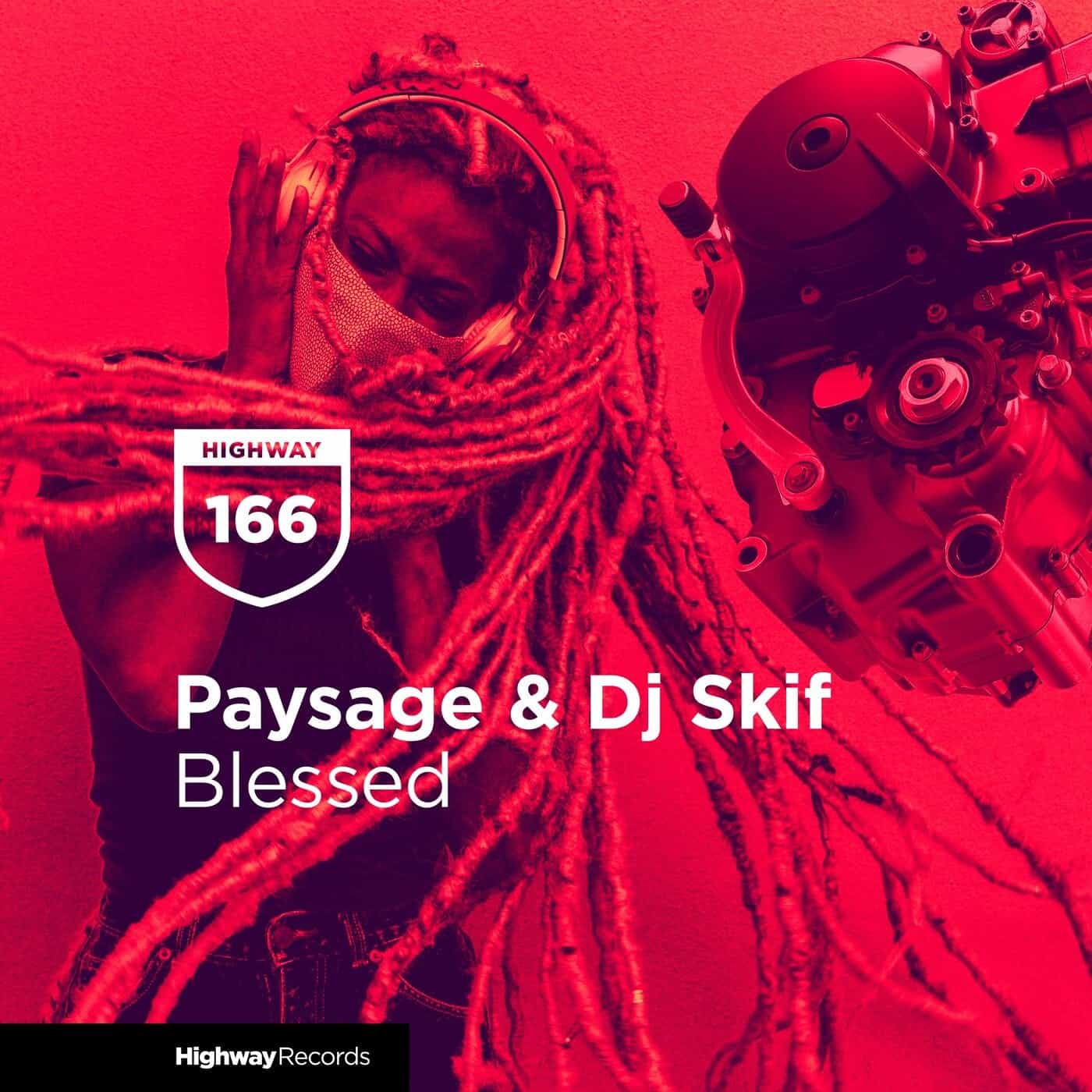 image cover: Dj Skif, Paysage - Blessed / HWD166