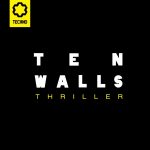 02 2023 346 37656 Ten Walls - Thriller / JT0044