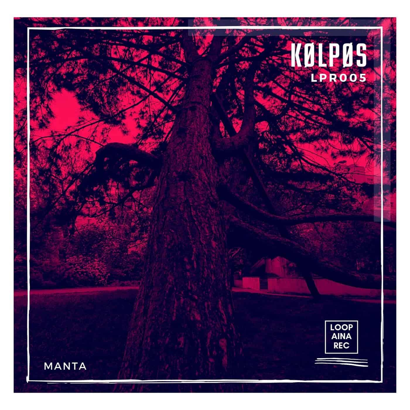 image cover: KØLPØS - Manta / LPR005