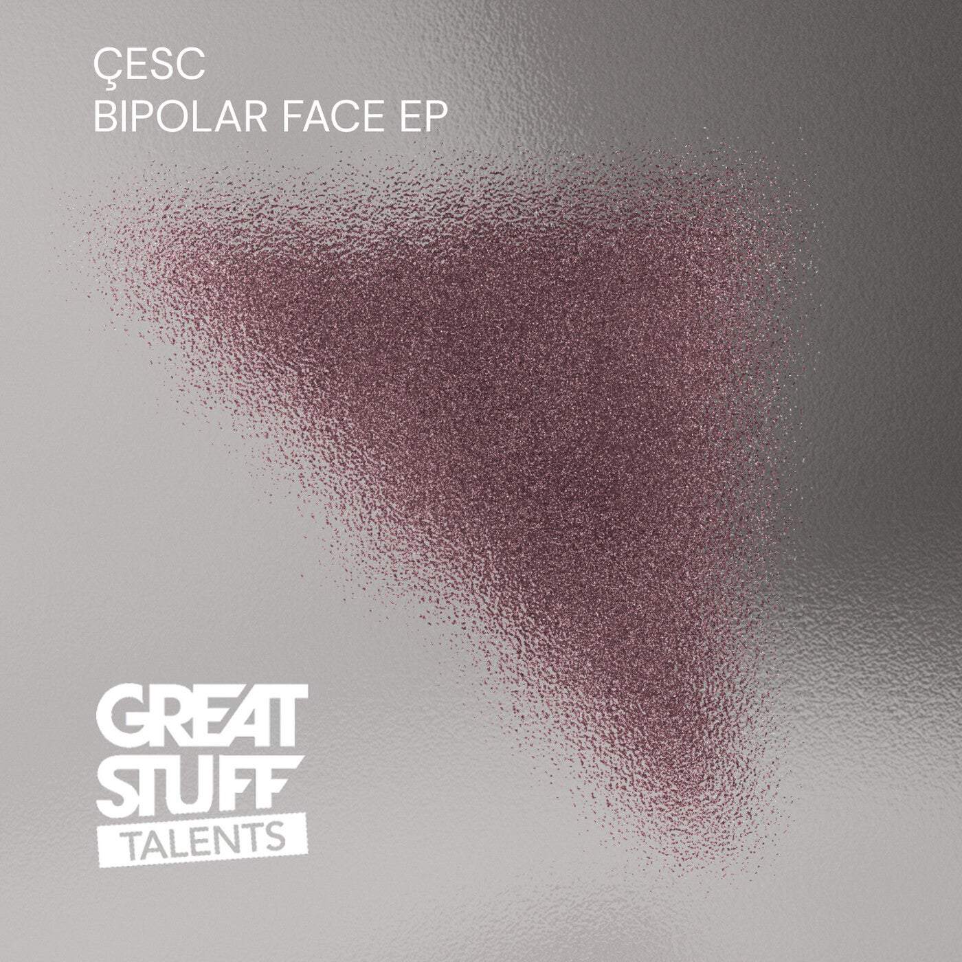 image cover: Çesc - Bipolar Face EP / GST071