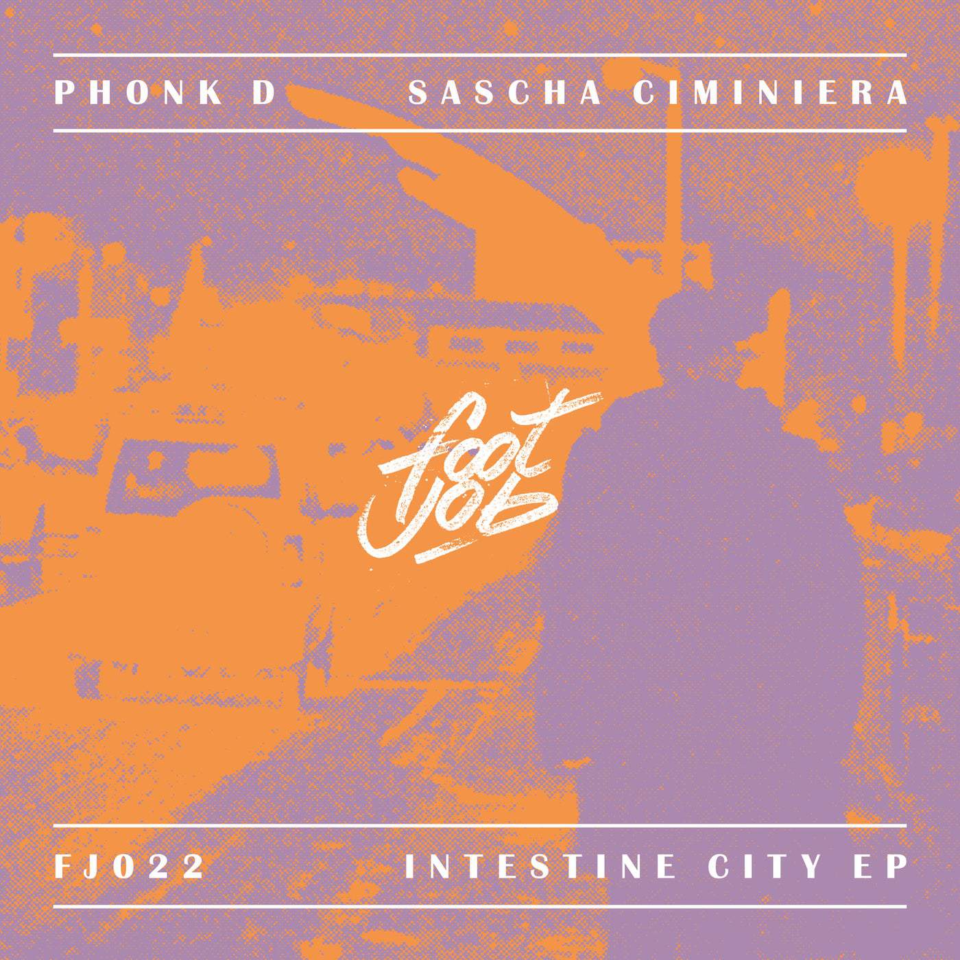 image cover: Phonk D, Sascha Ciminiera - Intestine City EP / FJ022