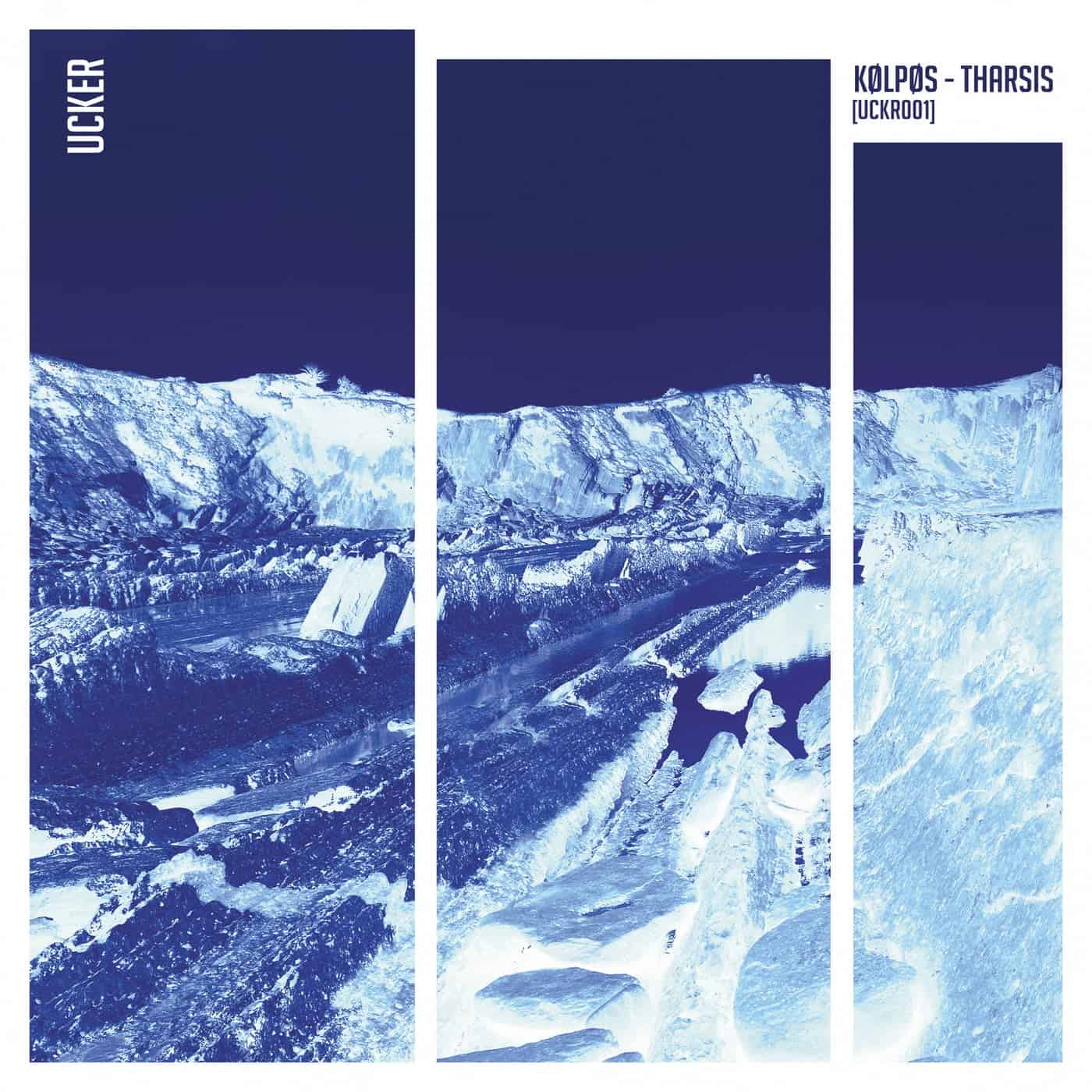 image cover: KØLPØS - Tharsis / UCKR001