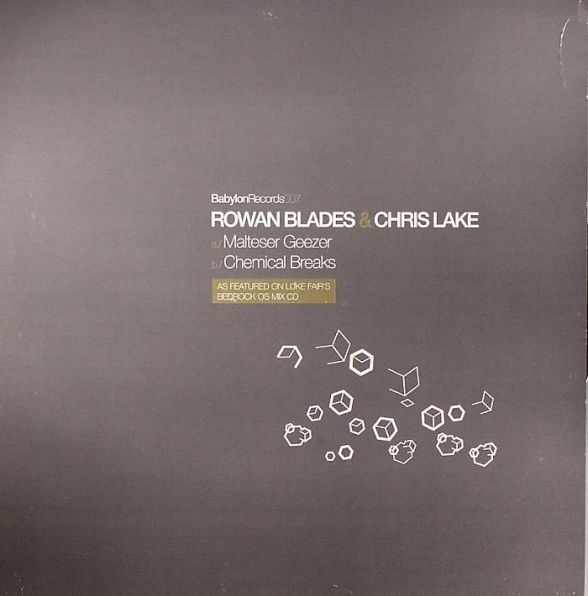 image cover: Rowan Blades & Chris Lake - Malteser Geezer / Chemical Breaks /