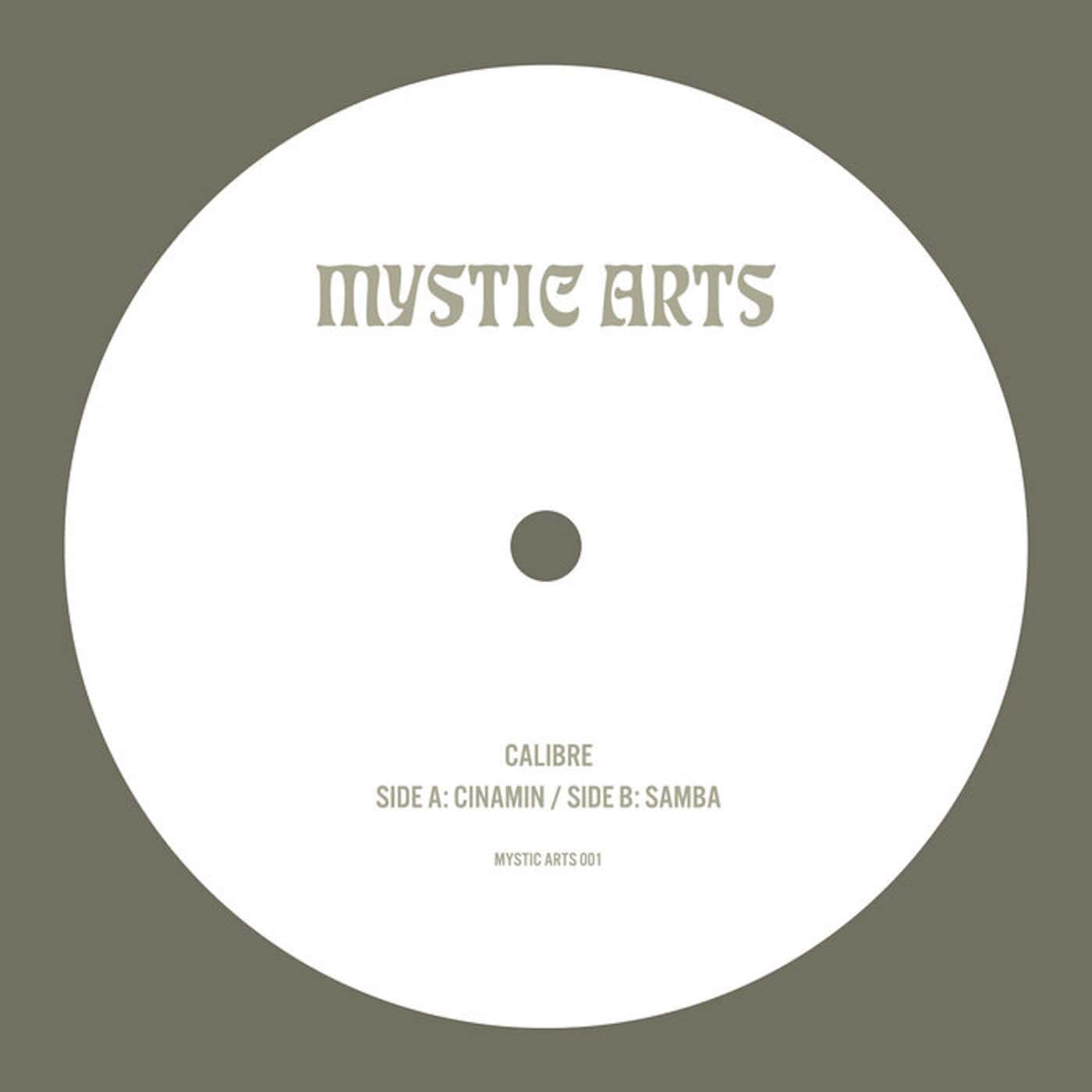 image cover: Calibre - Cinamin / Samba / MYSTICARTS001