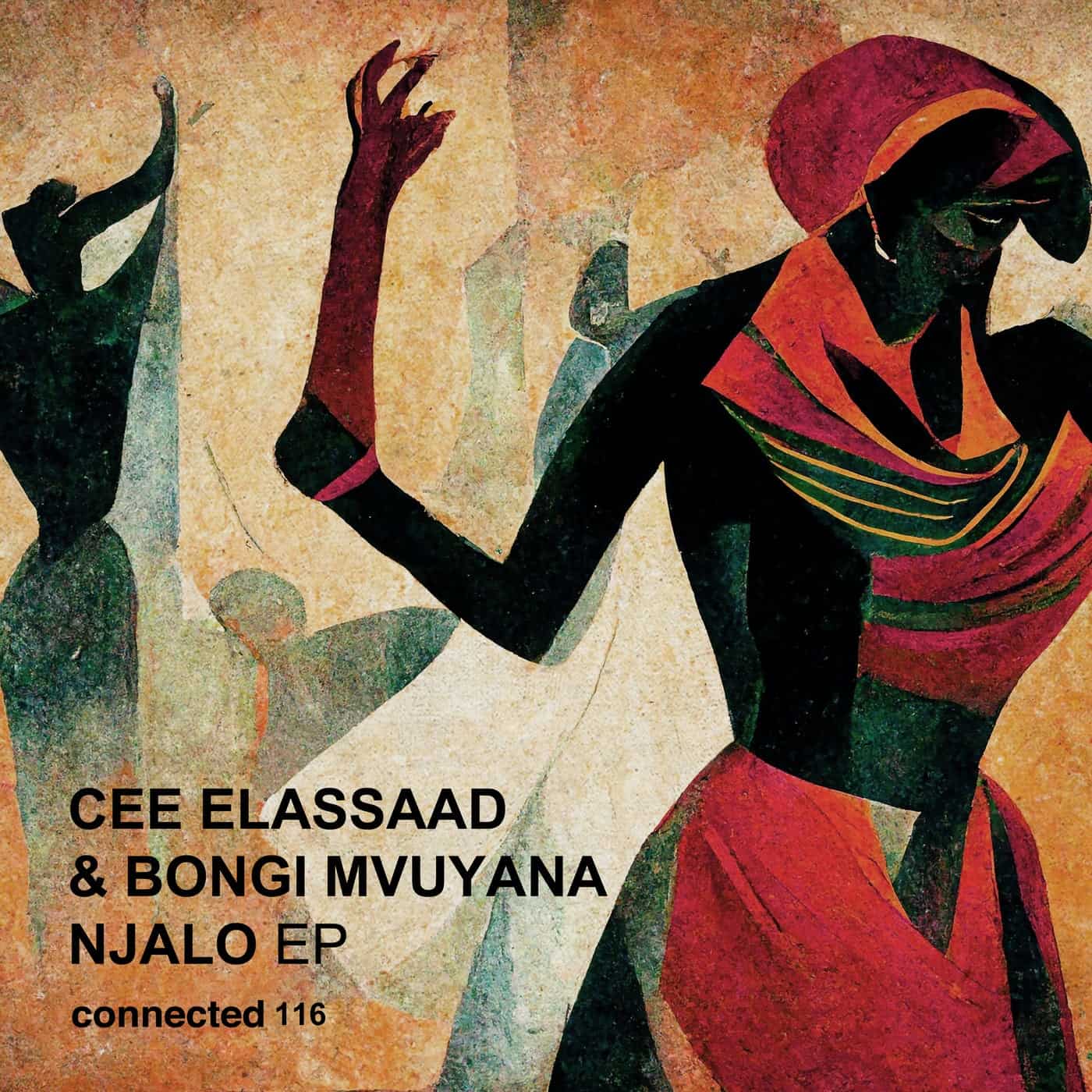 image cover: Bongi Mvuyana, Cee ElAssaad - Njalo EP / CONNECTED116